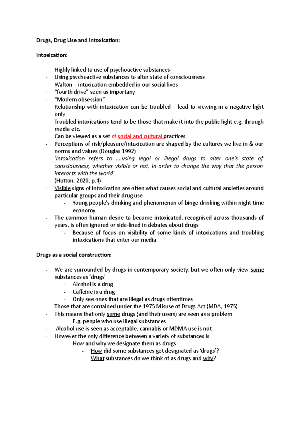 Lecture 1 - Drugs, Drug Use and Intoxication: Intoxication: Highly ...