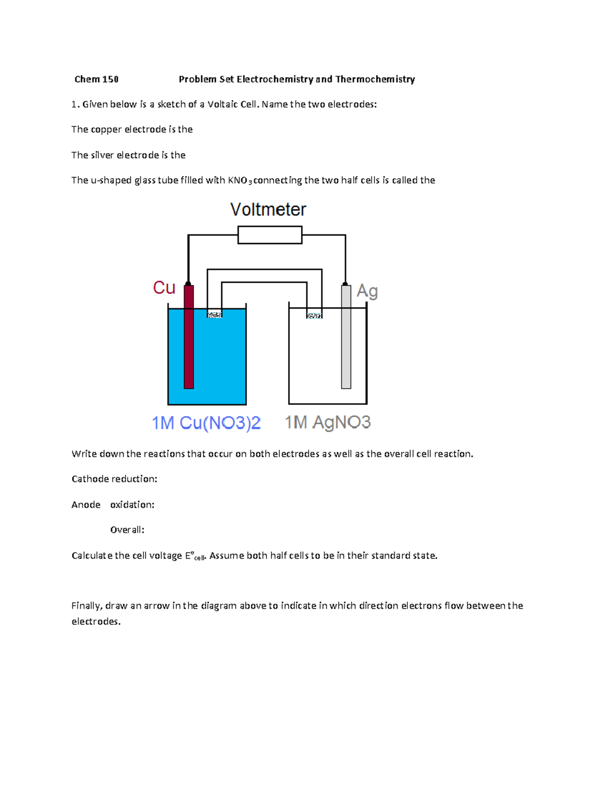 Problem Set 6 Electro and Thermo Chemistry Chem 150 Problem Set