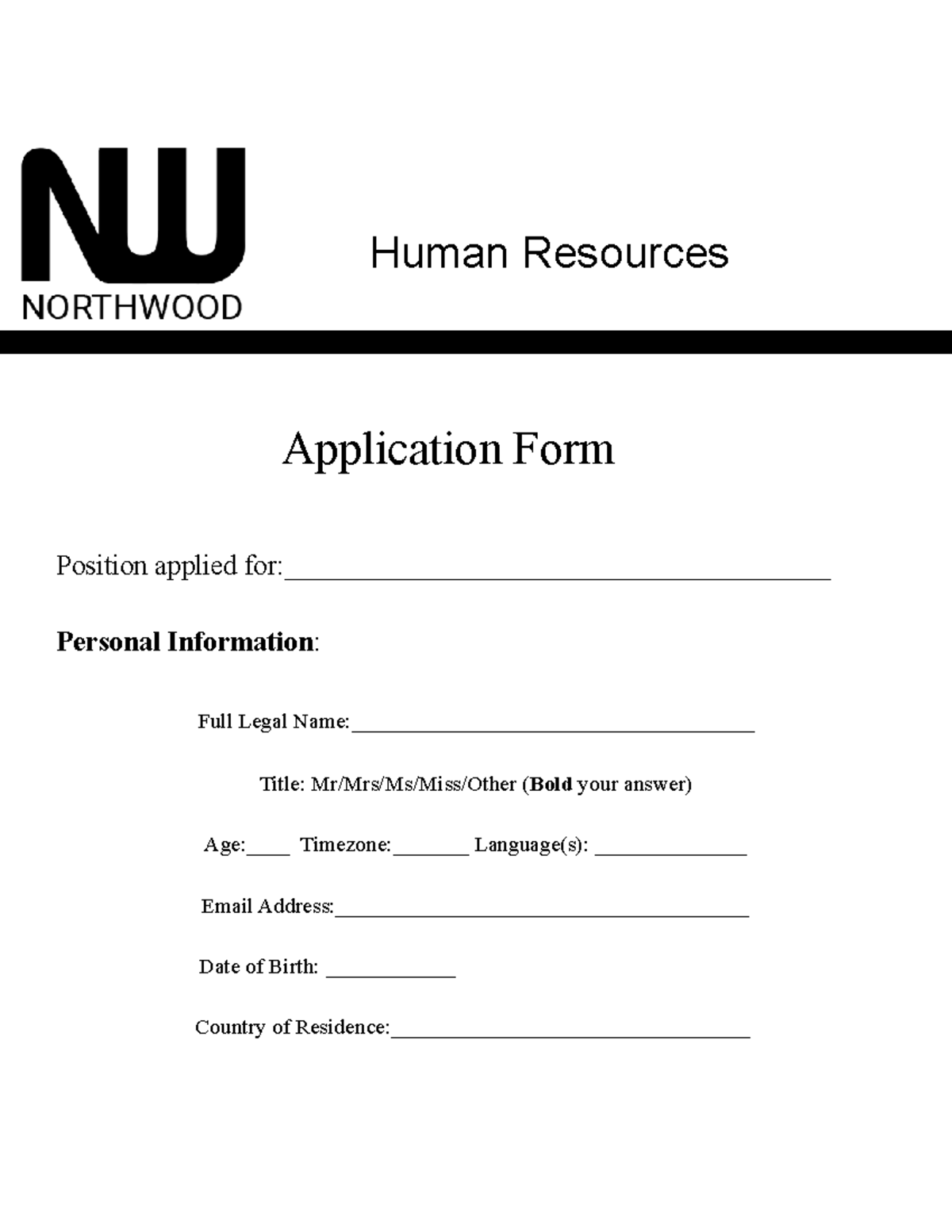 Northwood Studio Application Form Human Resources Application Form