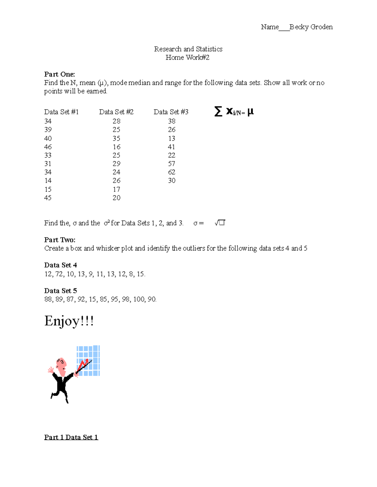 Home Work #2-1 - Homework 2 For Stats - Research And Statistics Home ...