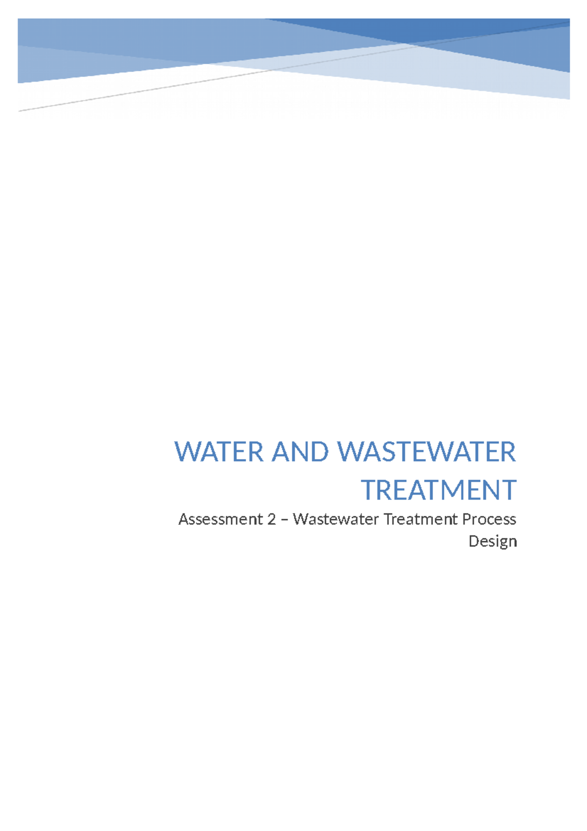 Water treatment Assignment 2 WATER AND WASTEWATER TREATMENT