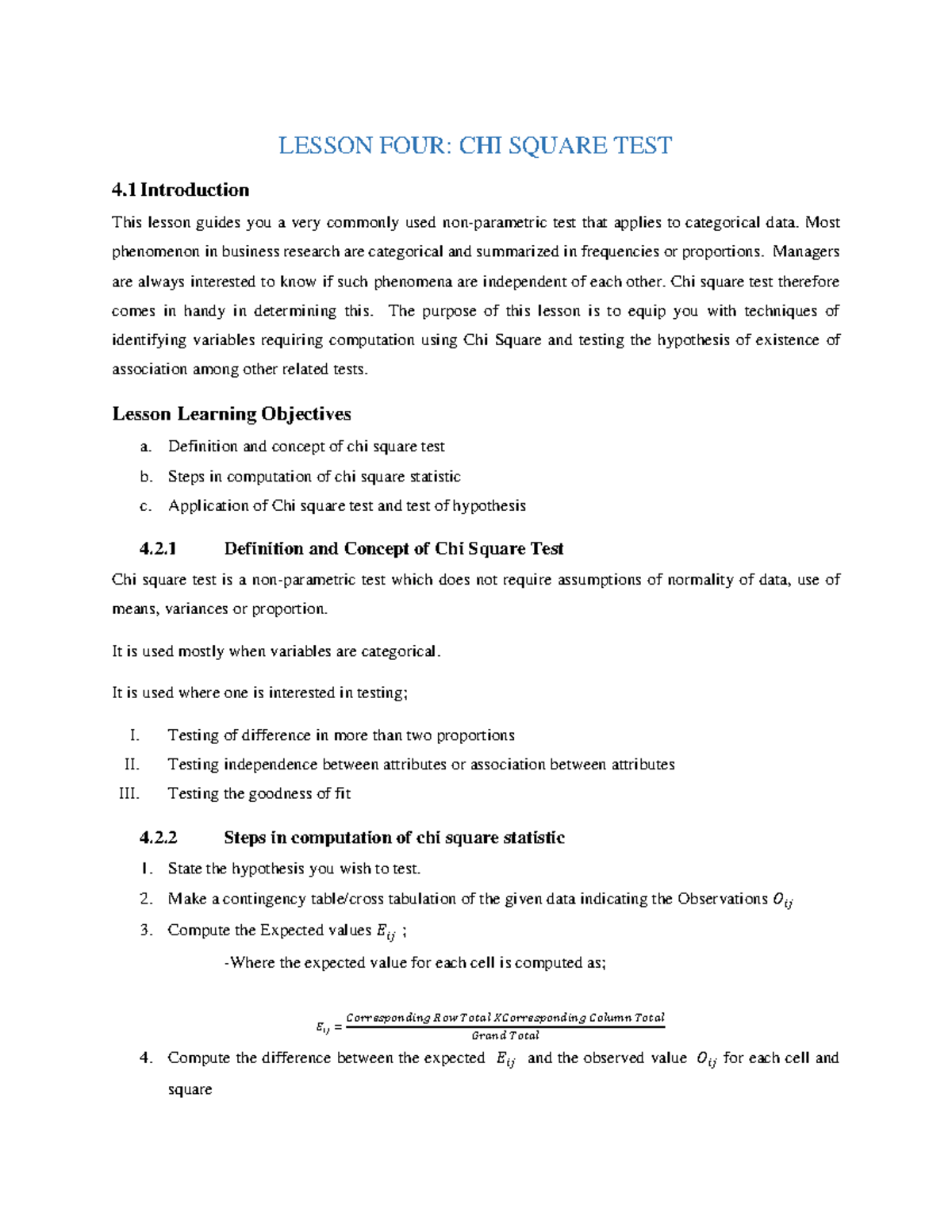 Lesson FOUR CHI Square - LESSON FOUR: CHI SQUARE TEST 4 Introduction ...