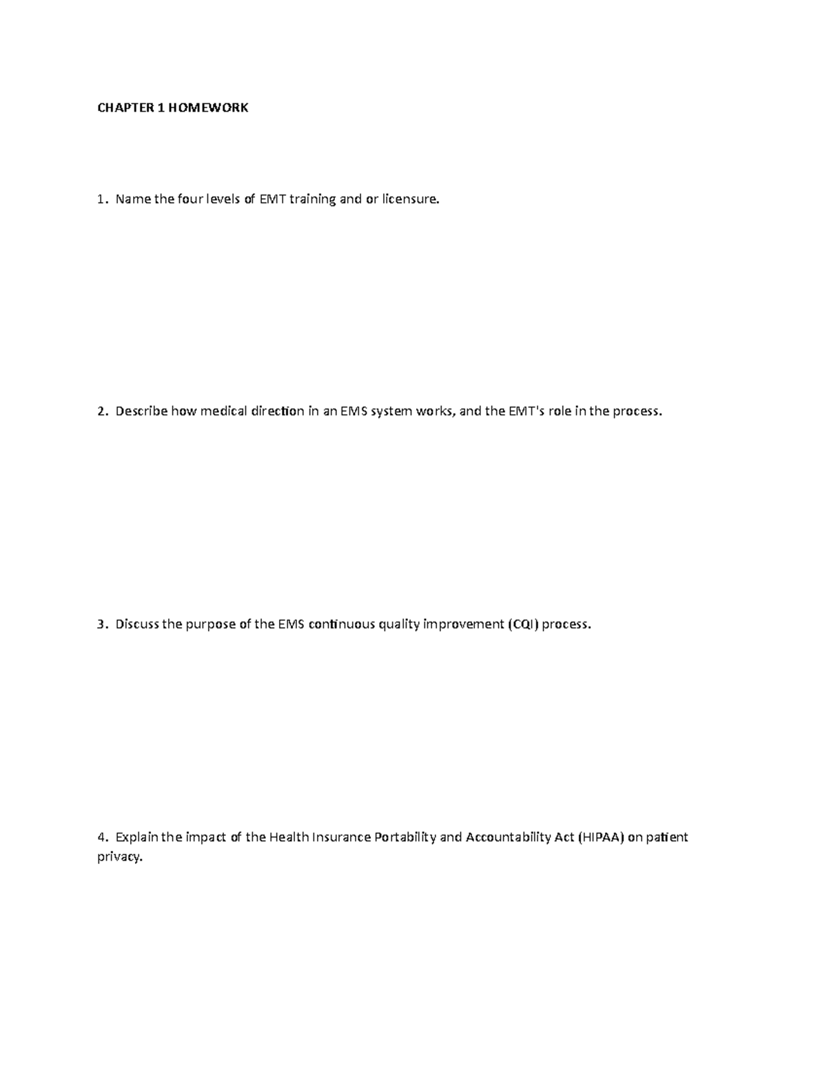 Emt - EMT HOMEWORK PRACTICE QUIZ - CHAPTER 1 HOMEWORK 1. Name The Four ...