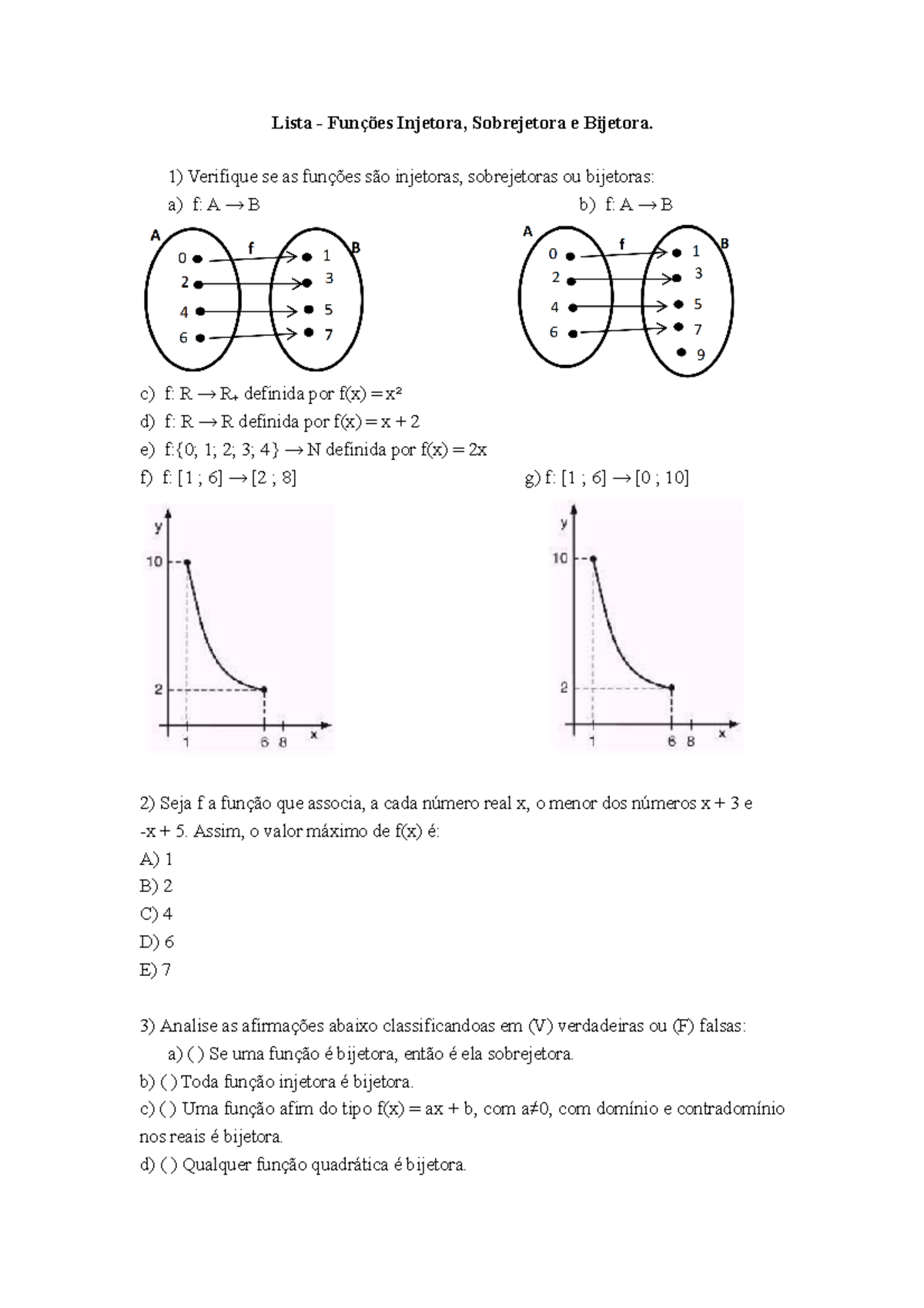 Lista 1 - Lista - Funções Injetora, Sobrejetora e Bijetora. Verifique ...