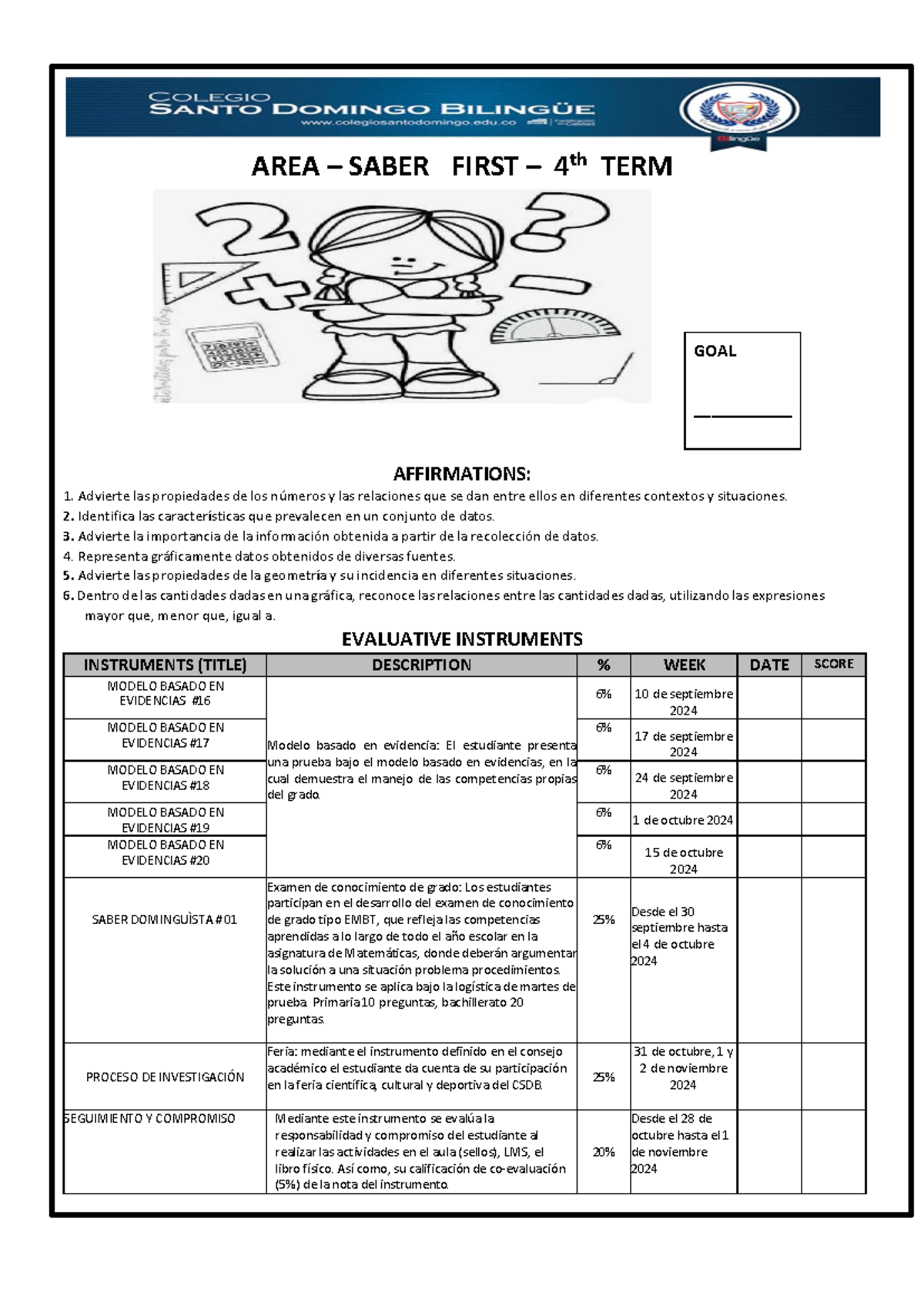 1 Grade MATH - Asignatura - GOAL ___________ AREA – SABER FIRST – 4 th ...