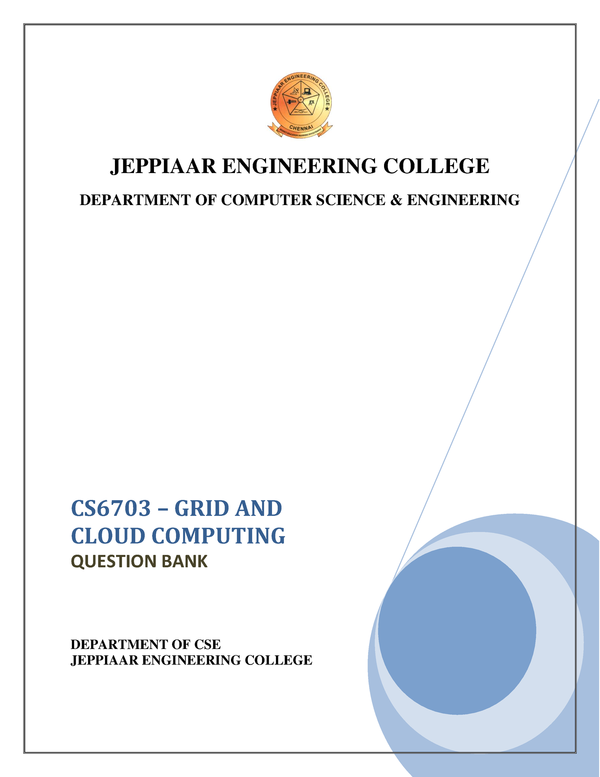 GCC-QB - Grid And Cloud Computing - JEPPIAAR ENGINEERING COLLEGE ...