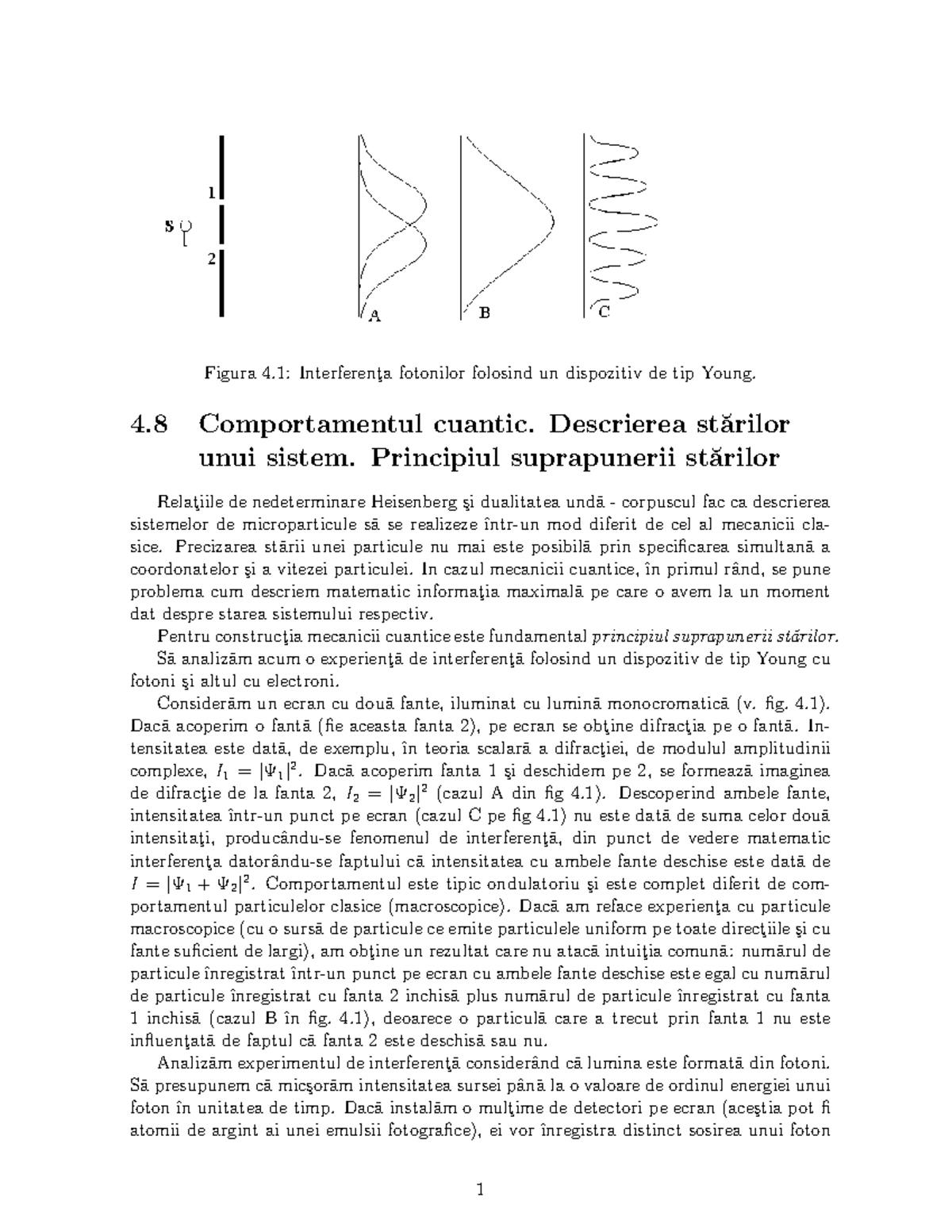 Cap4-part2 - Note de curs 3 - Figura 4: Interferent ̧a fotonilor ...