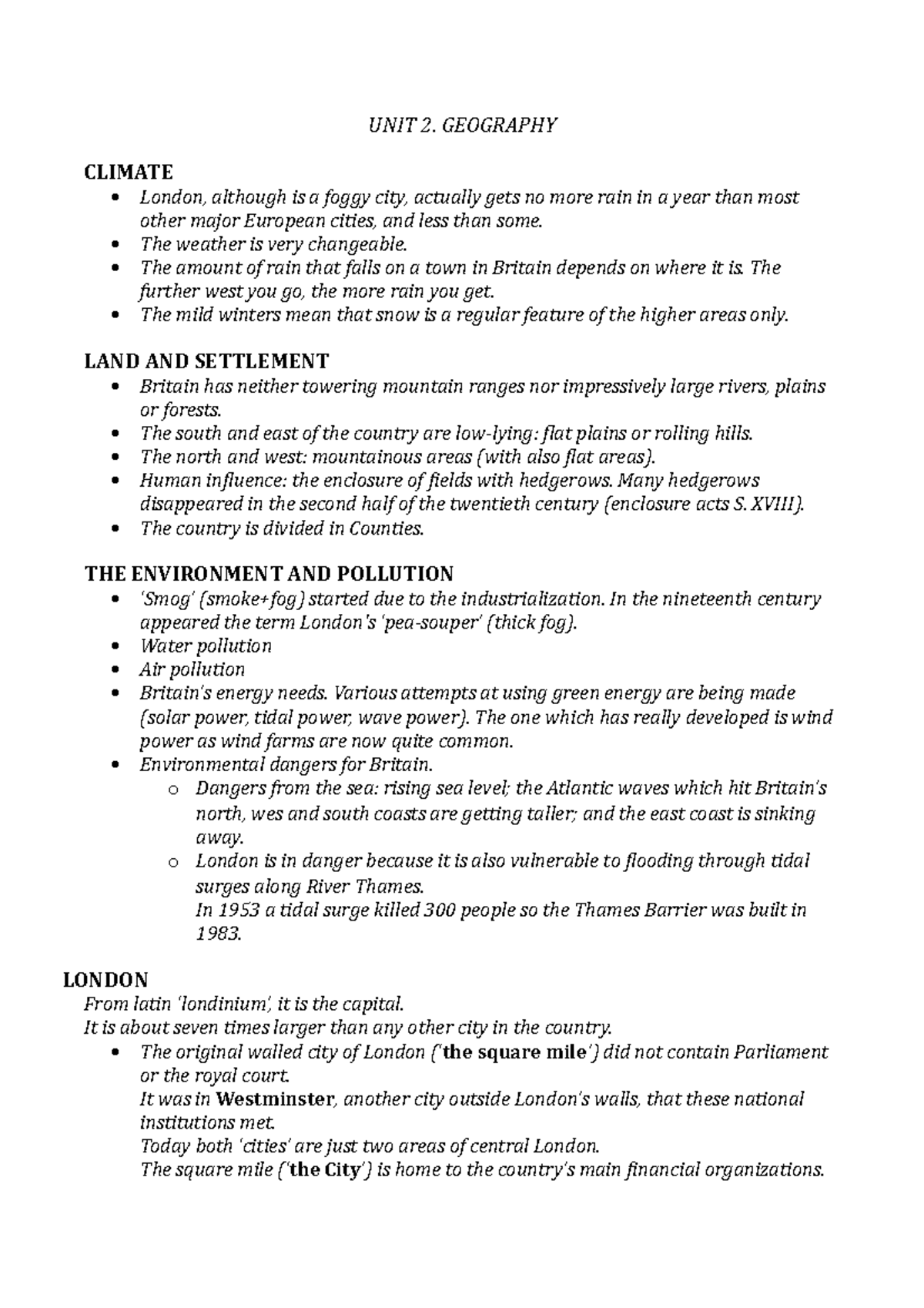 UNIT 2 - GEOGRAPHY - UNIT 2. GEOGRAPHY CLIMATE London, although is a ...