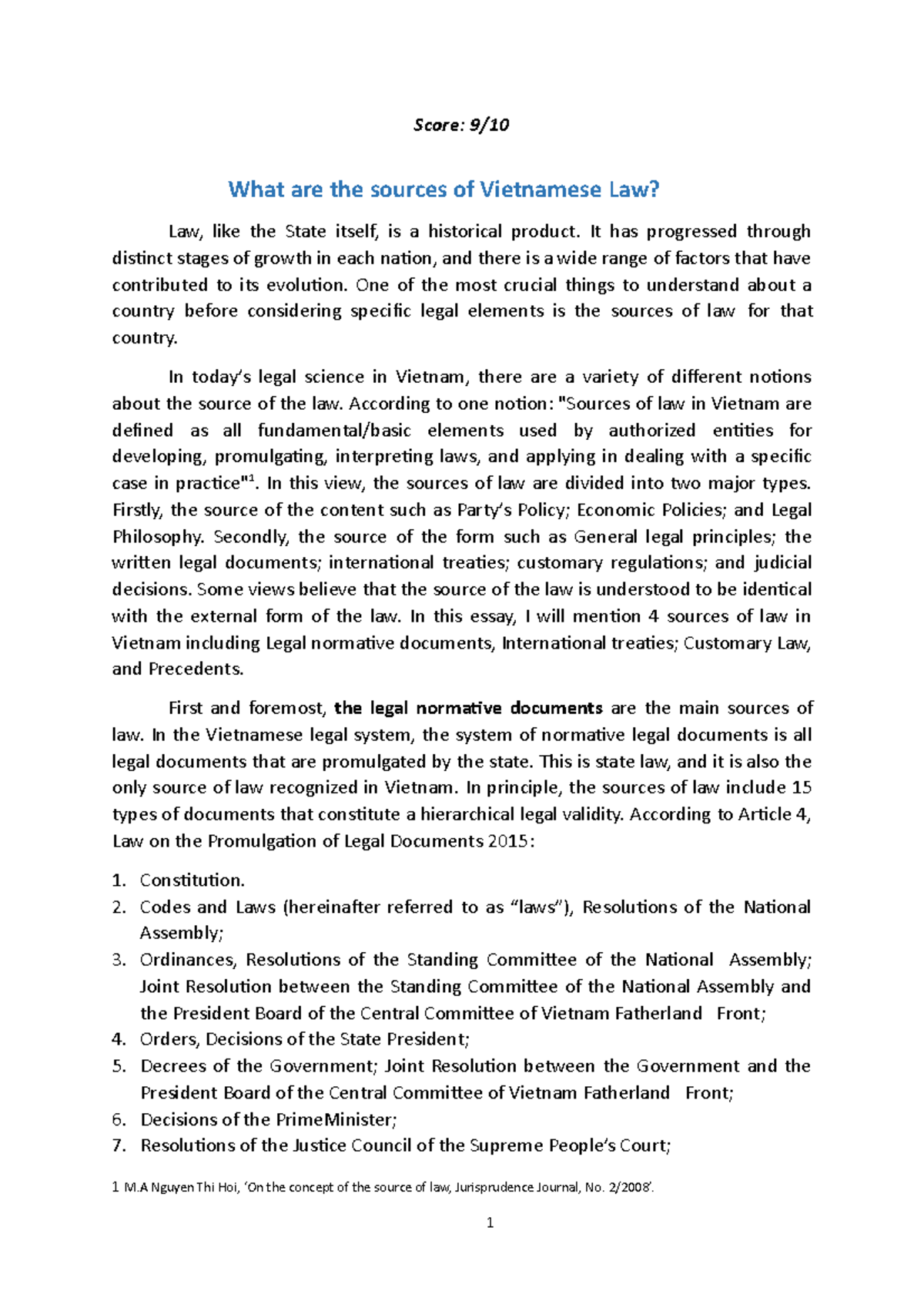 Pháp luật đại cương Score 9/ What are the sources of Vietnamese Law