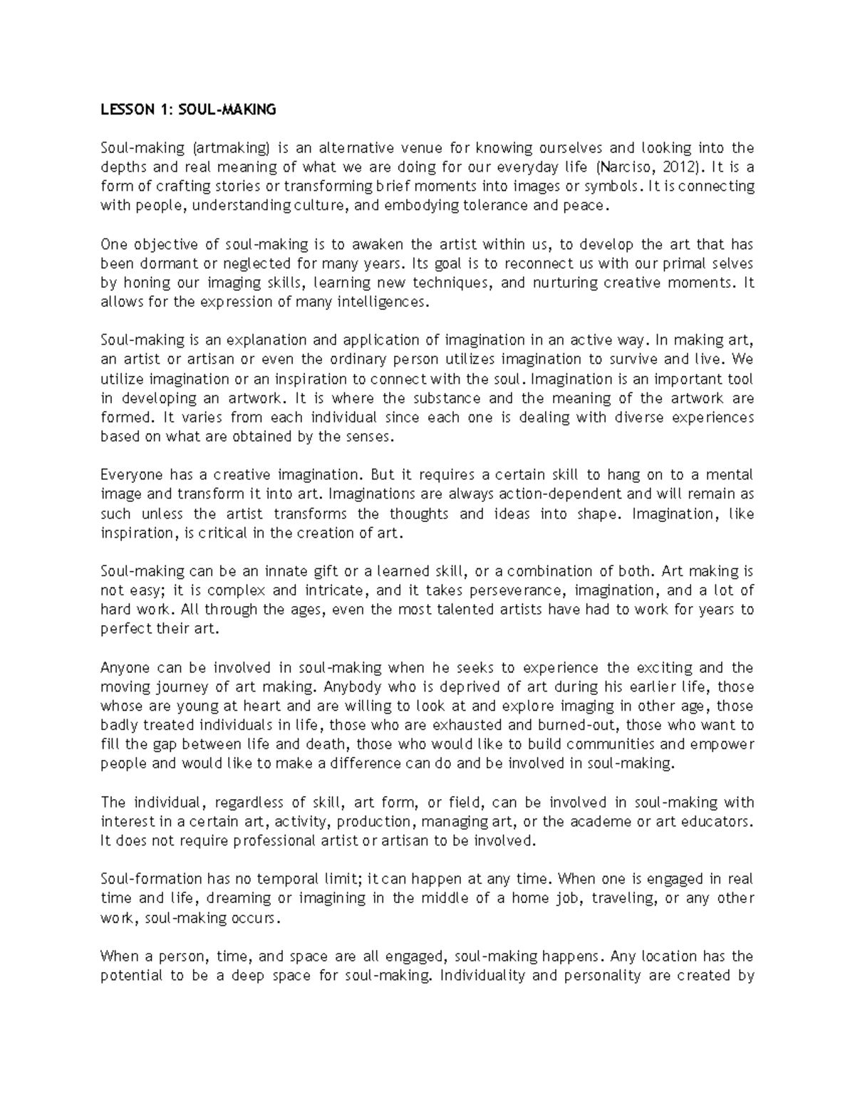 Module Six Lesson One Arts Appreciation LESSON 1 SOULMAKING Soul