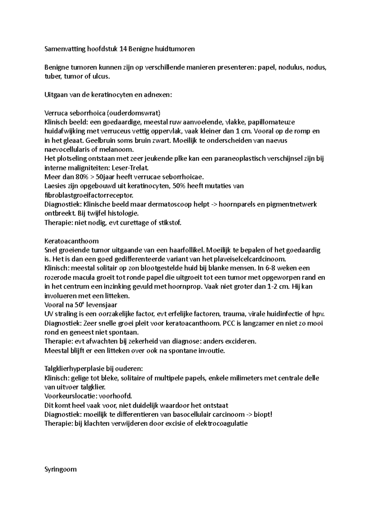 Samenvatting Hoofdstuk 14 Benigne Huidtumoren - Samenvatting Hoofdstuk ...