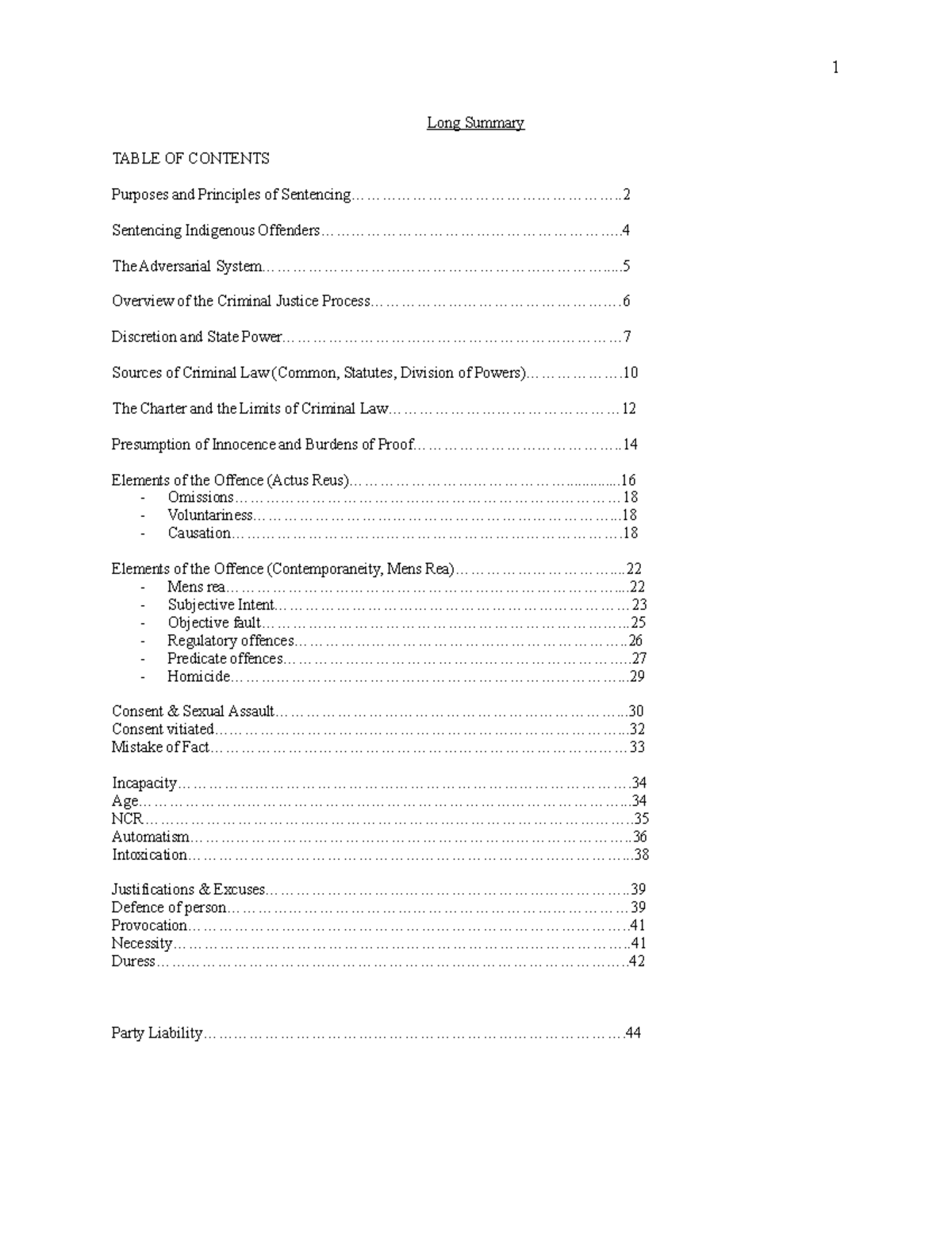 Criminal I (Paciocco) - 2016 - Long Summary Purposes and Principles of ...