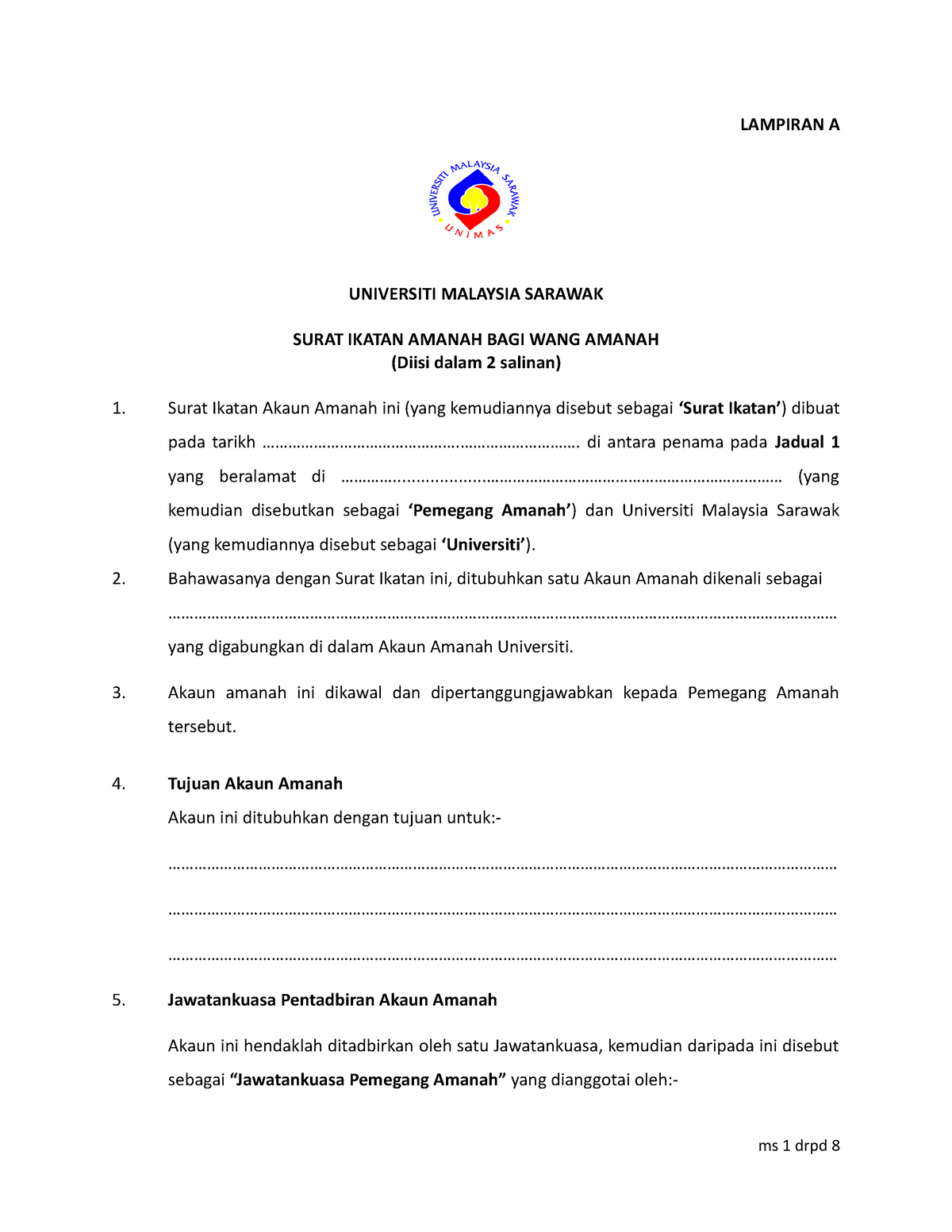 Surat Ikatan Amanah 2 Lampiran A Universiti Malaysia Sarawak Surat Ikatan Amanah Bagi Wang 