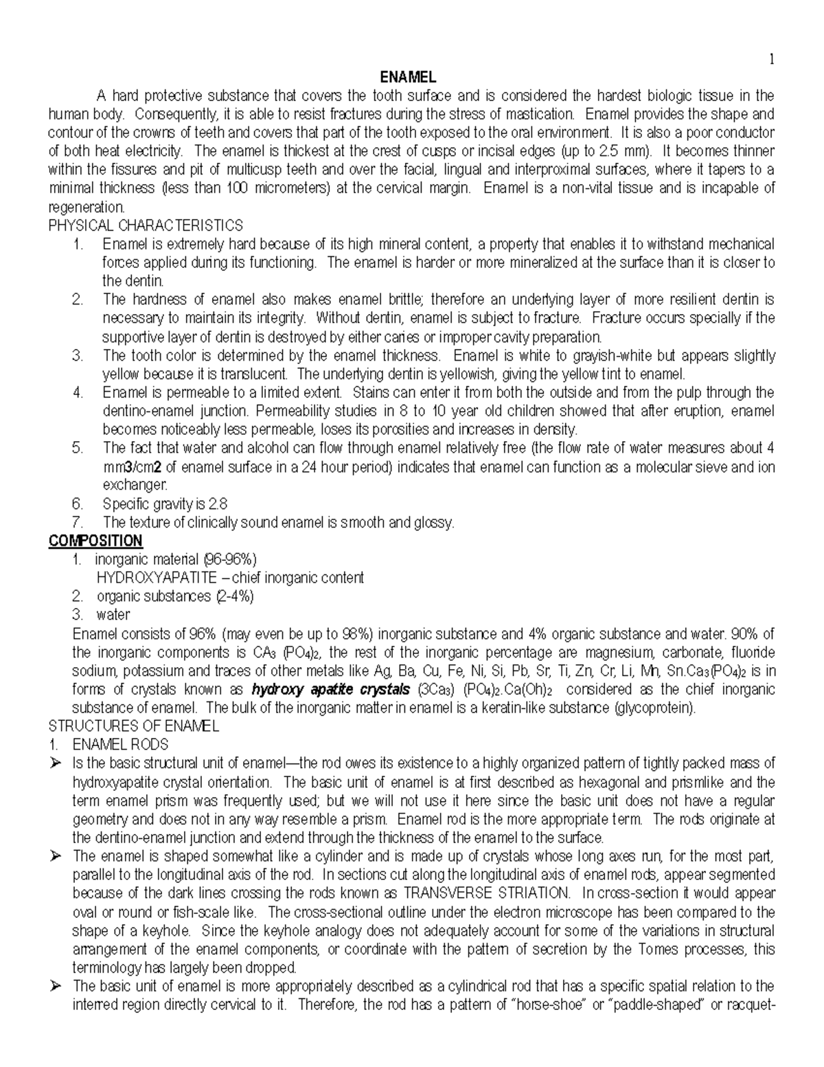 Enamel - summary of lecture notes - ENAMEL A hard protective substance ...