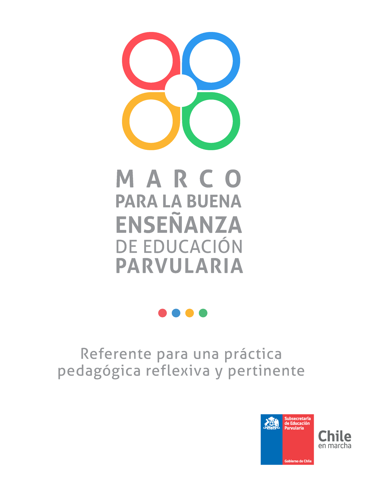 Marco Para La Buena Ensenanza De Educacion Parvularia - M A R C O PARA ...