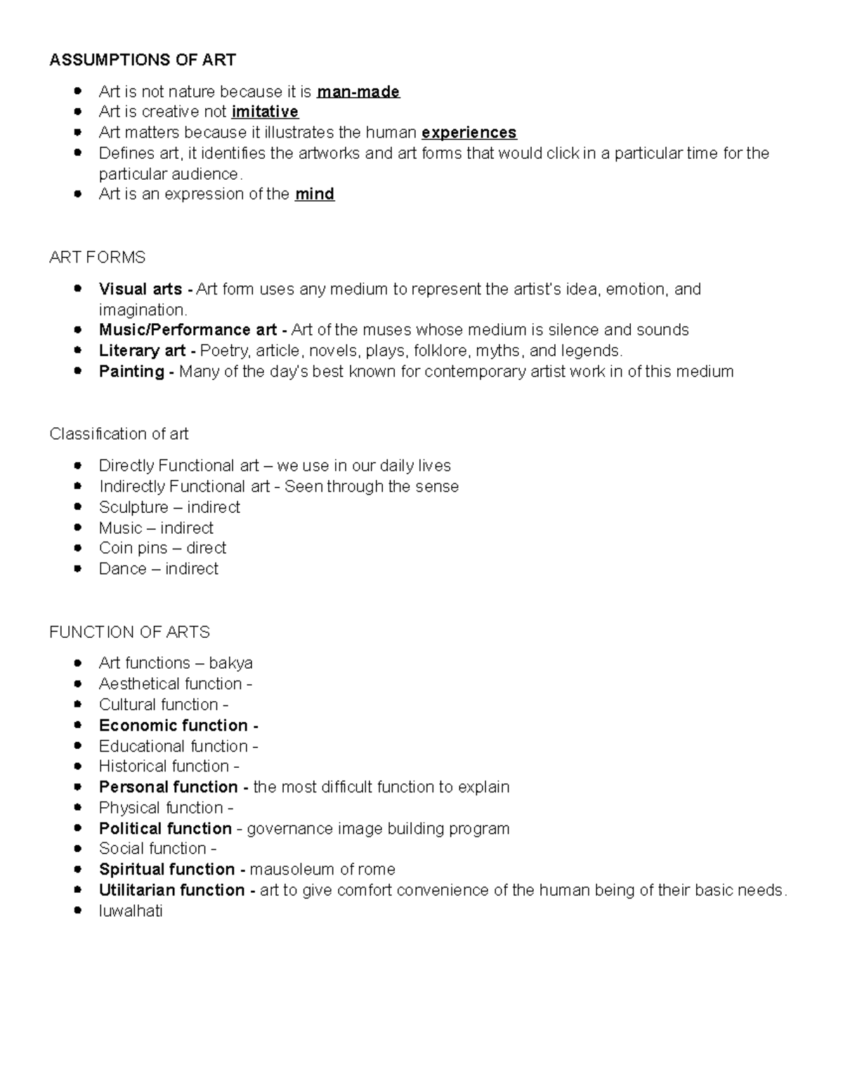 Art appreciation art app reviewer ASSUMPTIONS OF ART Art is not