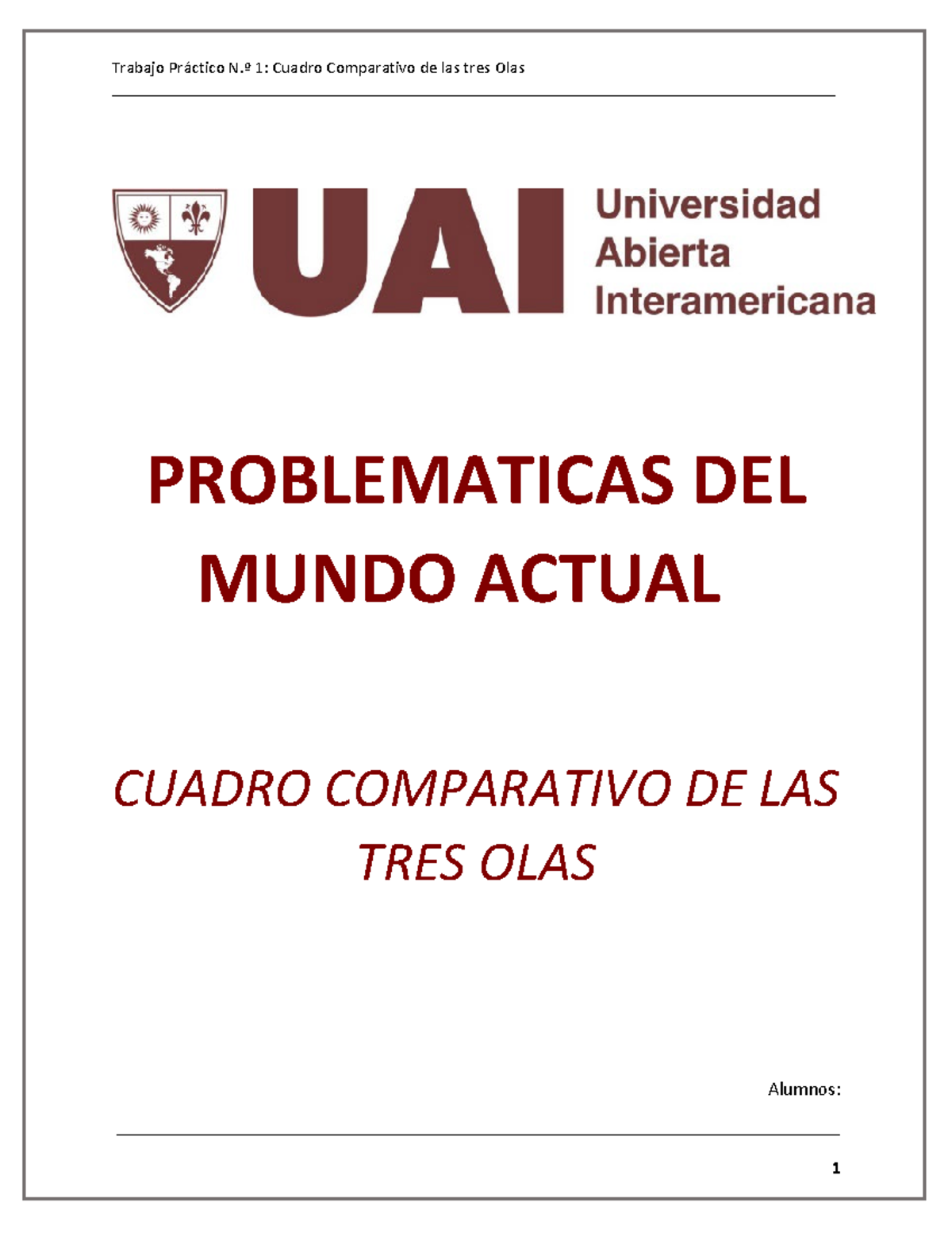 TP 1 - Problematica del Mundo Actual - Trabajo Práctico N.º 1: Cuadro ...