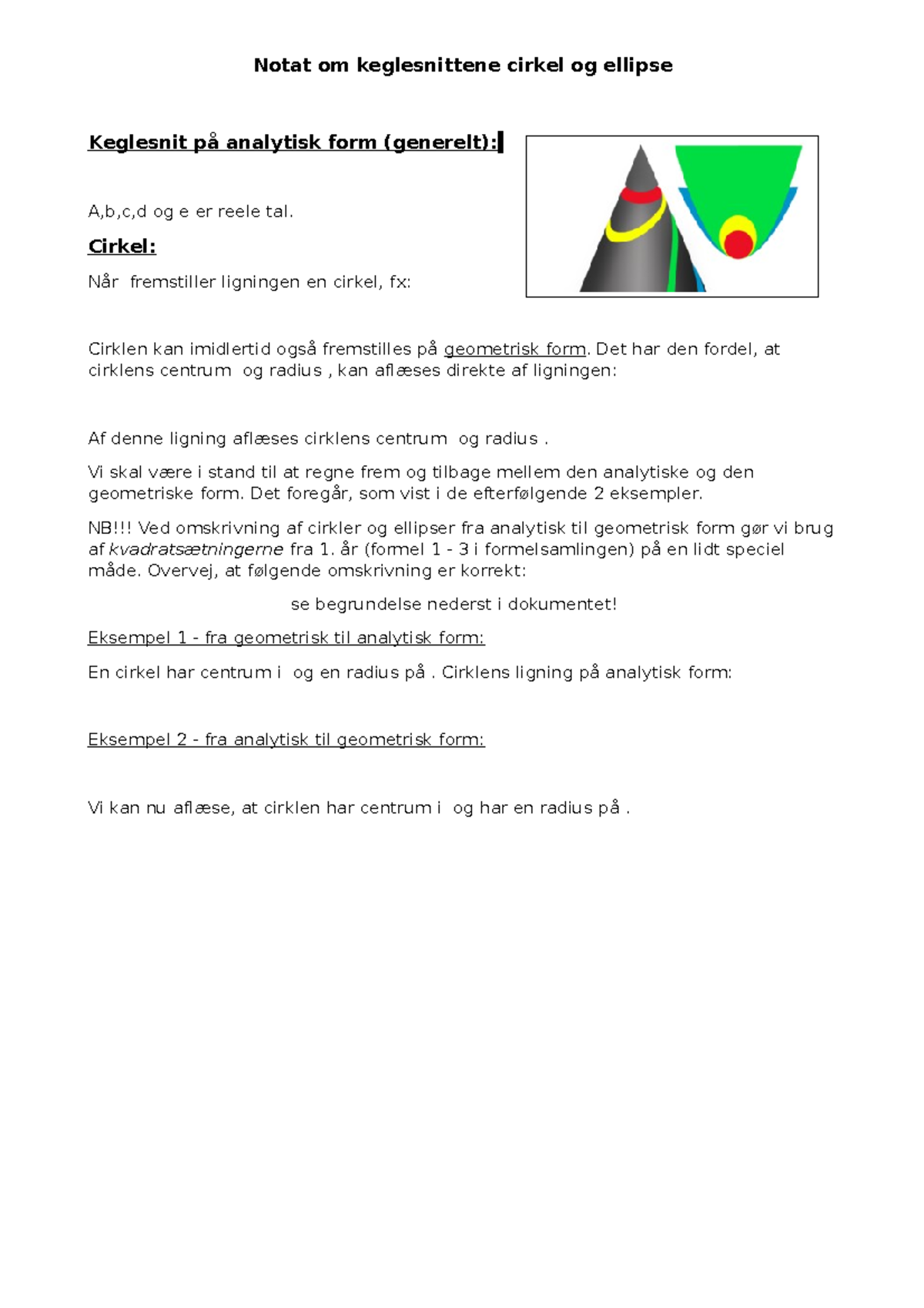 Notat Om Keglesnit, Cirkel Og Ellipse - Keglesnit På Analytisk Form ...