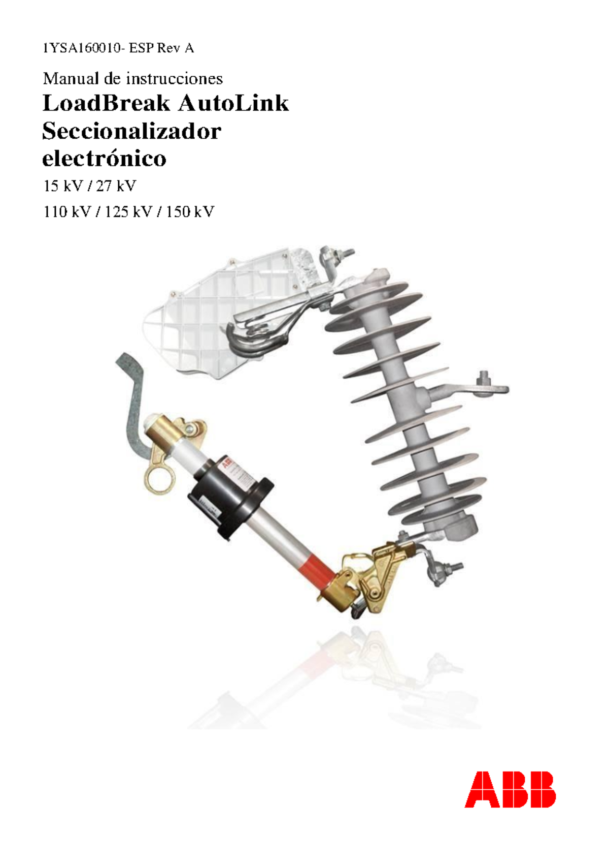 03 Manual de Instrucciones Load Break Auto Link 1YSA160010 ESP Rev
