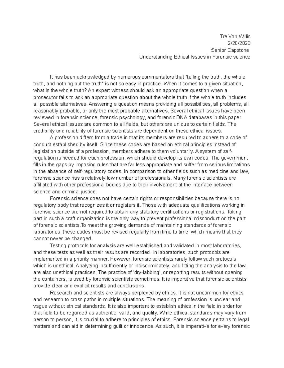 Understanding Ethical Issues in Forensic science - Tre’Von Willis 2/20 ...