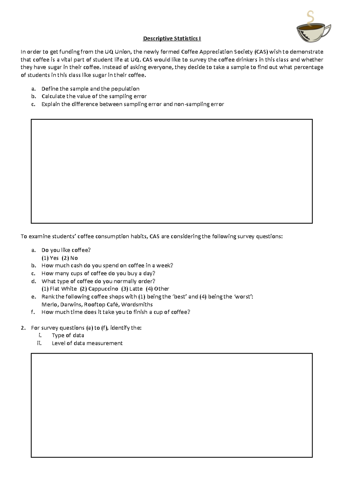 PASS Worksheet 1 - Descriptive Statistics I In order to get funding ...