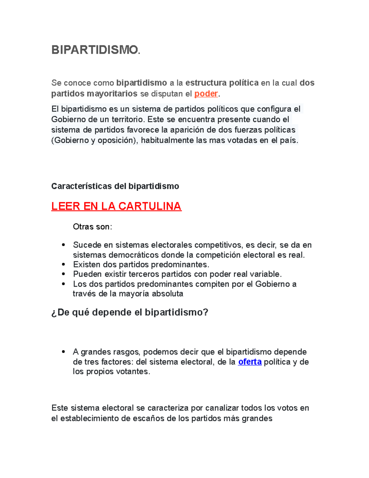 EL PODER DE LAS PALABRAS - BIPARTIDISMO. Se conoce como bipartidismo a ...