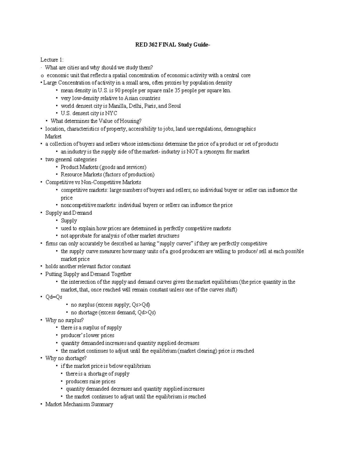 Final Exam Study Guide - RED 362 FINAL Study Guide- Lecture 1: · What ...