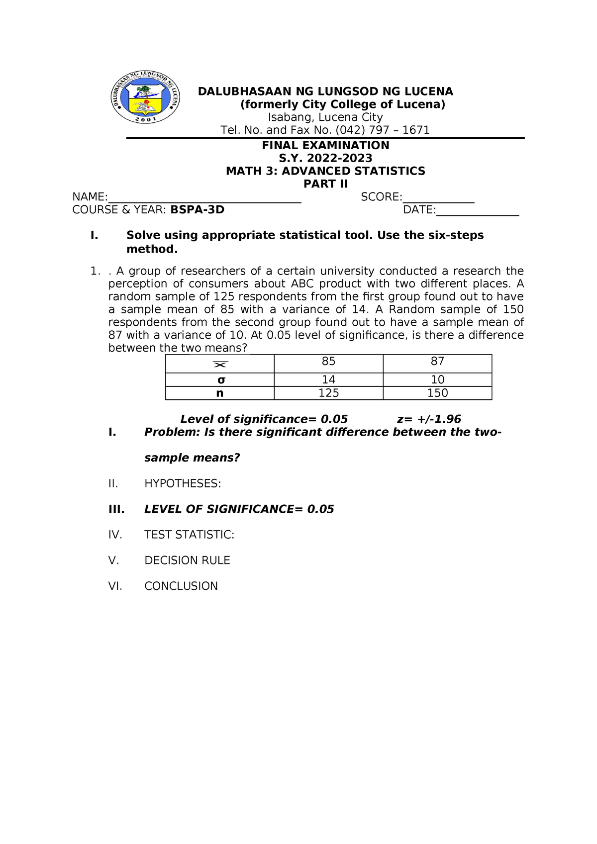 Abels-3A Finals Advanced Statistics - DALUBHASAAN NG LUNGSOD NG LUCENA ...