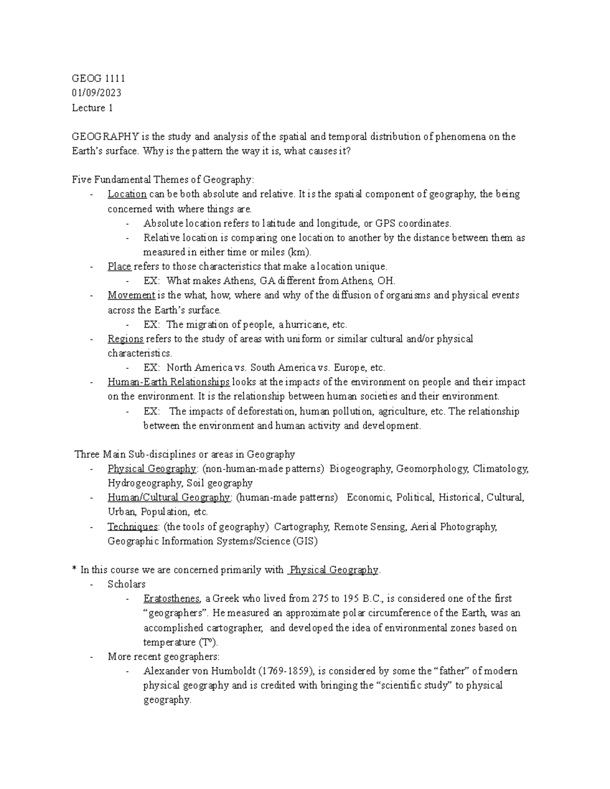 GEOG Lecture 1 - NOTES - GEOG 1111 01/09/ Lecture 1 GEOGRAPHY Is The ...