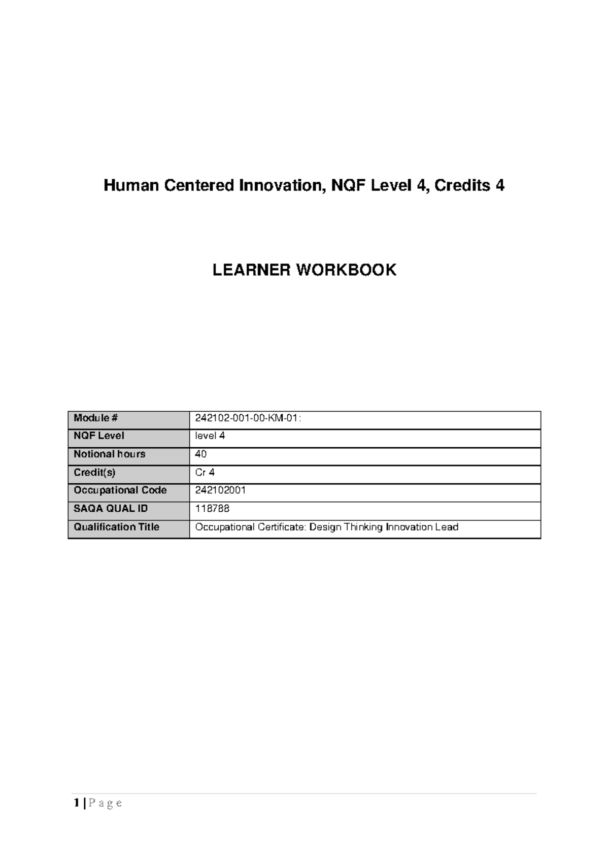 Module 1-Learner Workbook - Human Centered Innovation, NQF Level 4 ...