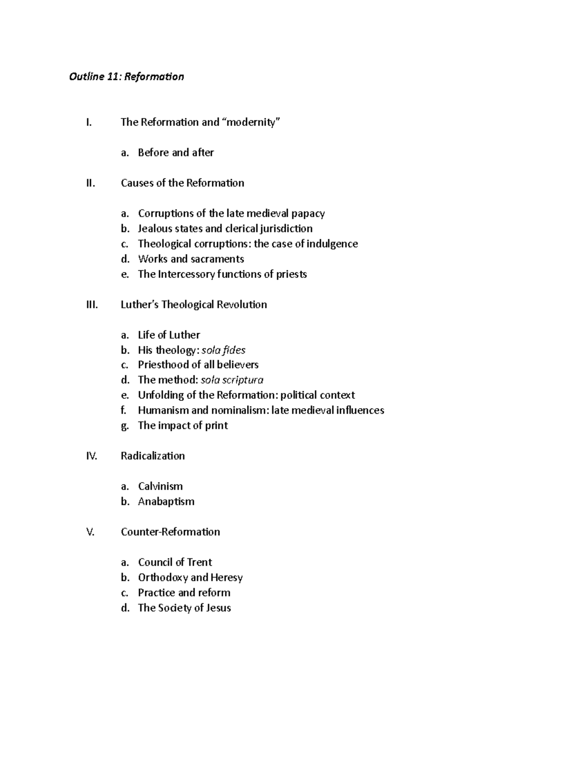 Hist 110 Outline Week 8 - Outline 11: Reformation I. The Reformation ...