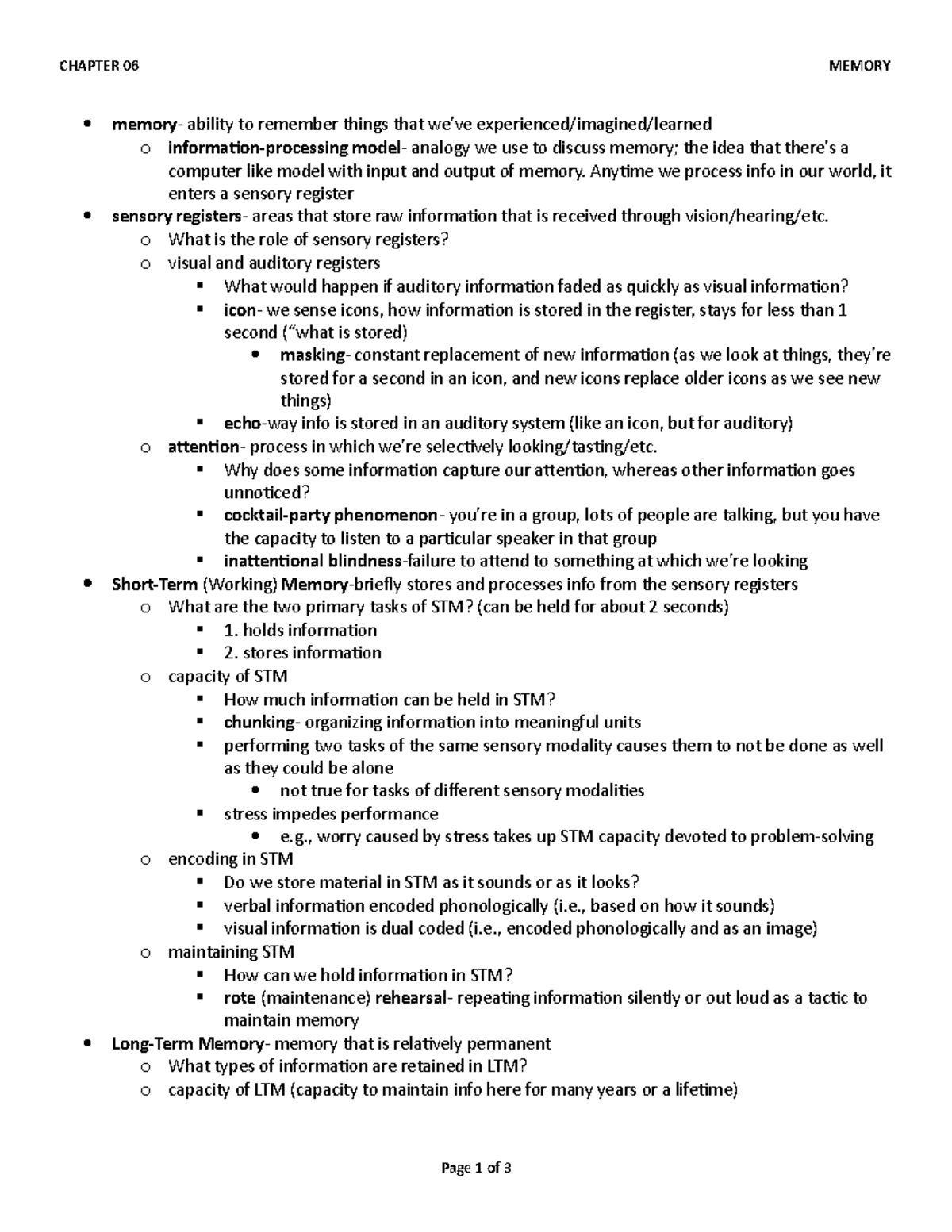 Chapter 6 Notes - CHAPTER 06 MEMORY memory- ability to remember things ...
