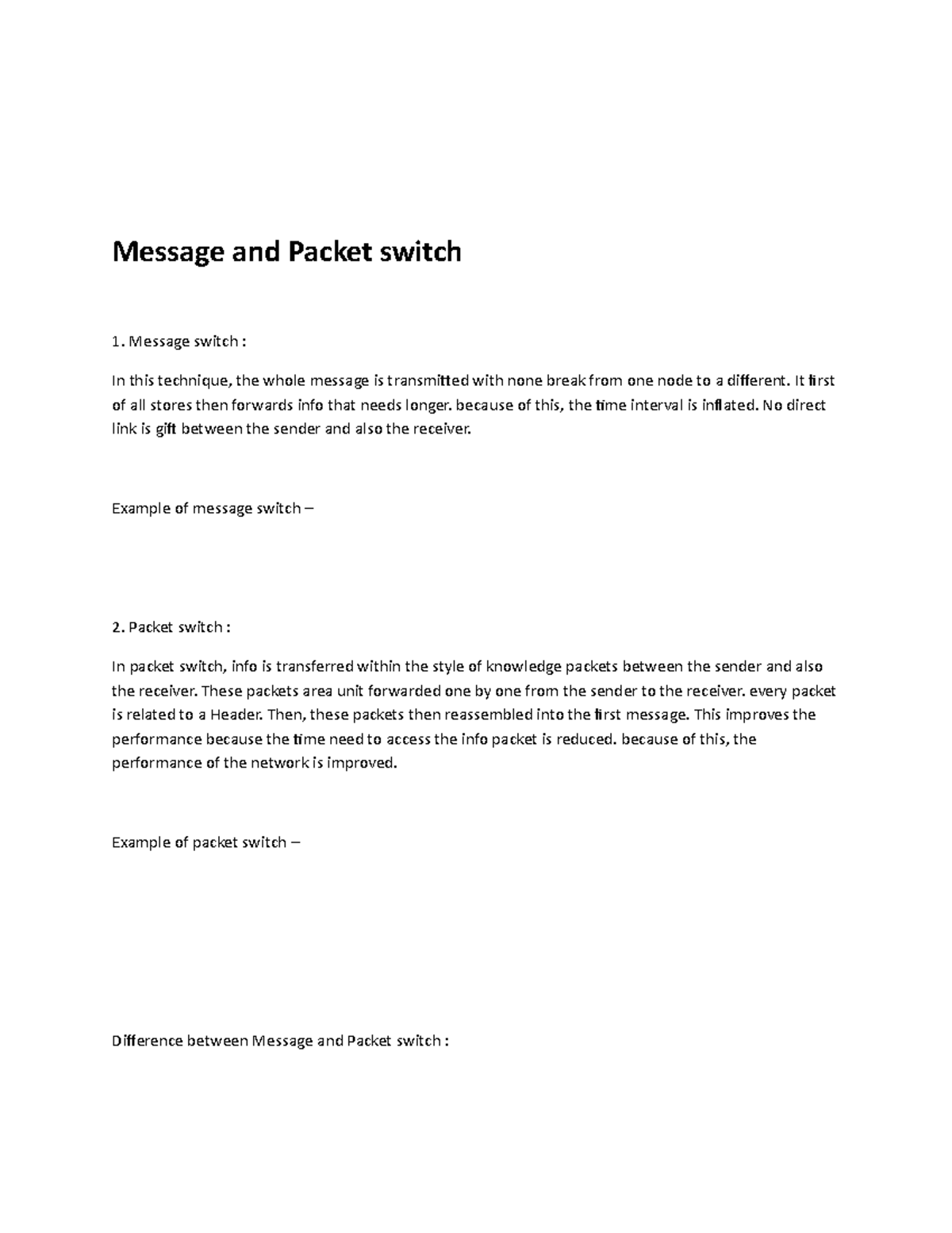 Message and Packet switch - Message and Packet switch Message switch ...