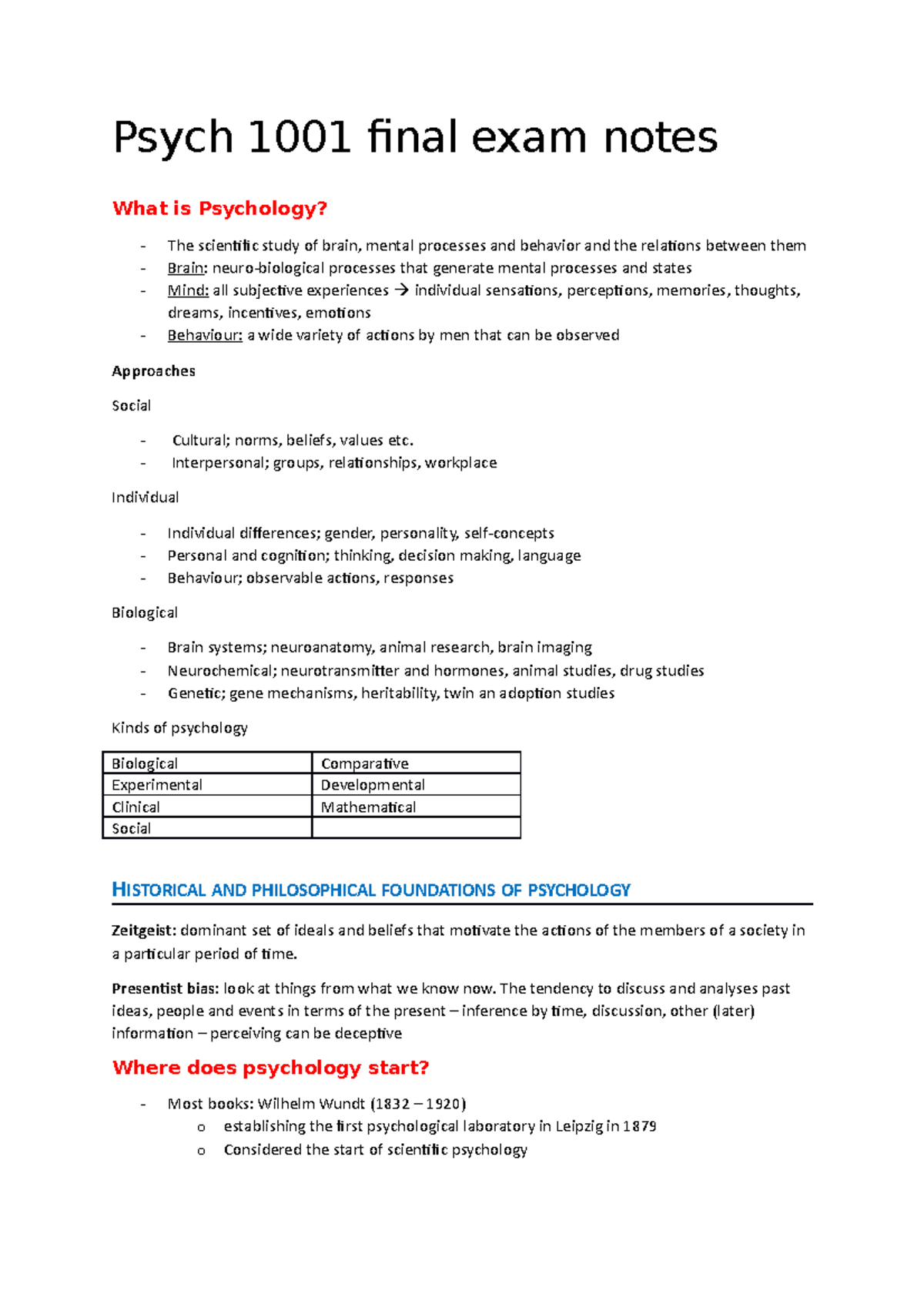 History notes - Psych 1001 final exam notes What is Psychology? The ...