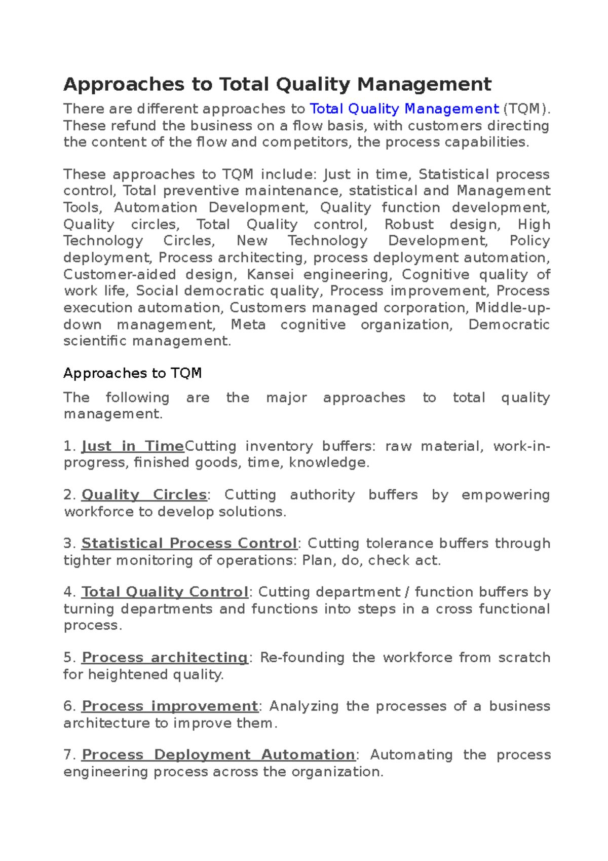 Approaches to TQM - Approaches to Total Quality Management There are ...
