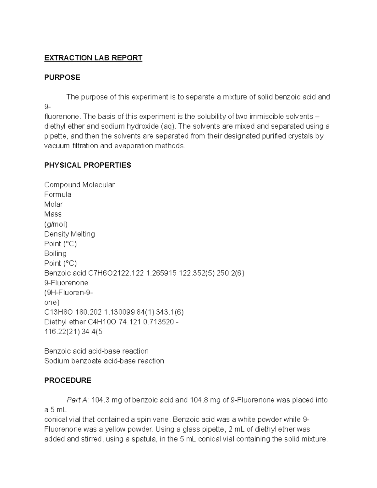 Extraction LAB Report EXTRACTION LAB REPORT PURPOSE The purpose of