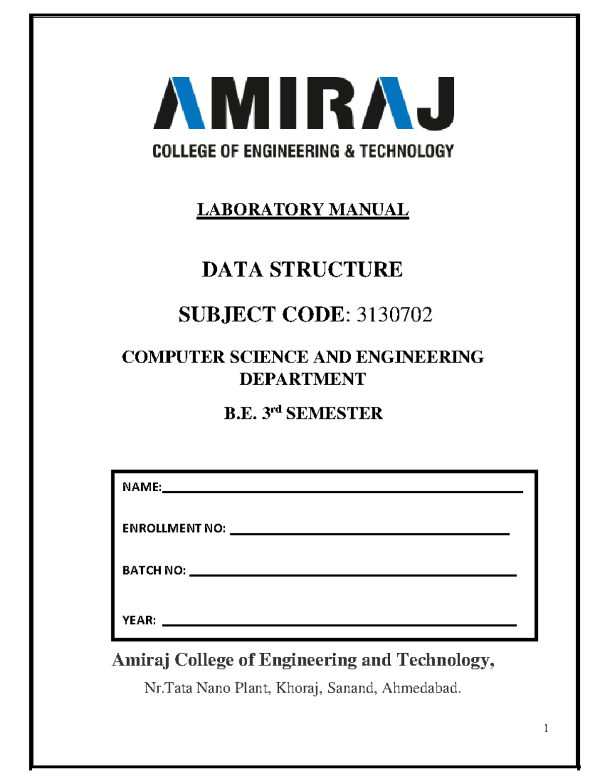 3130702-ds-manual - All practical of DS - 1 NAME: ENROLLMENT NO: BATCH ...