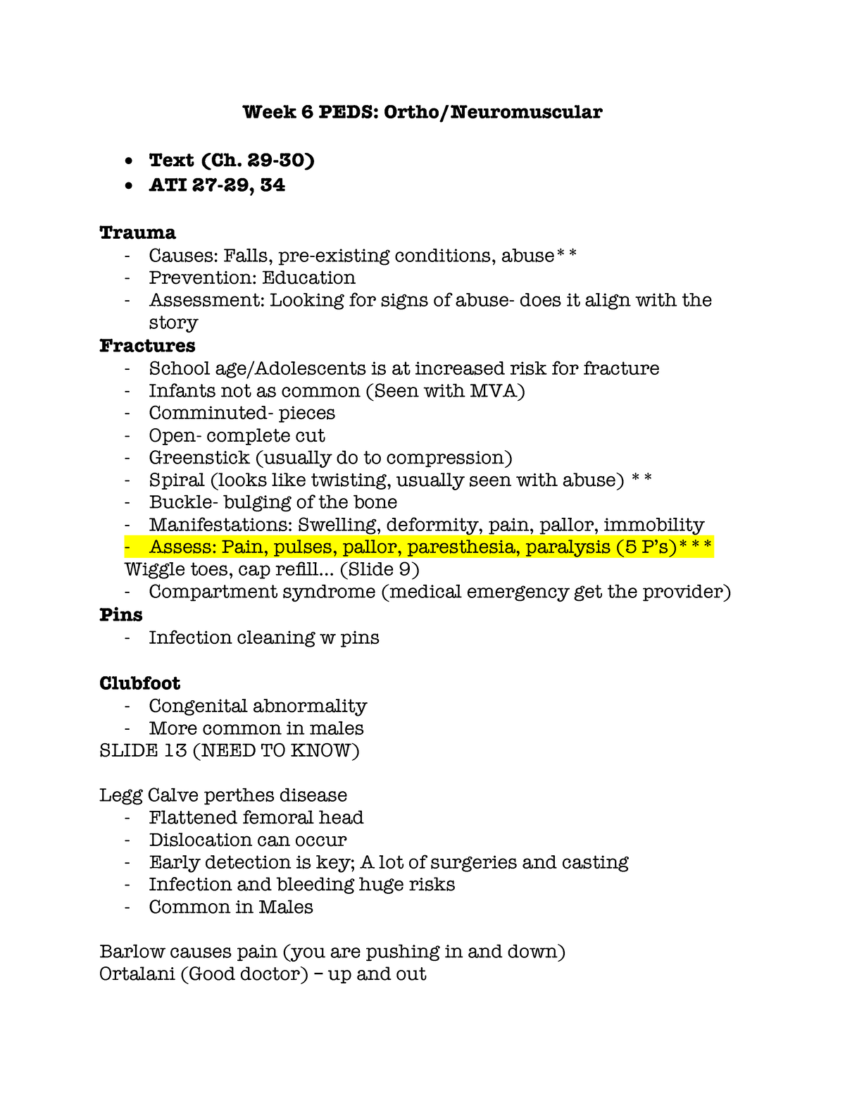 Week 6 Peds - Notes - Week 6 PEDS: Ortho/Neuromuscular Text (Ch. 29-30 ...