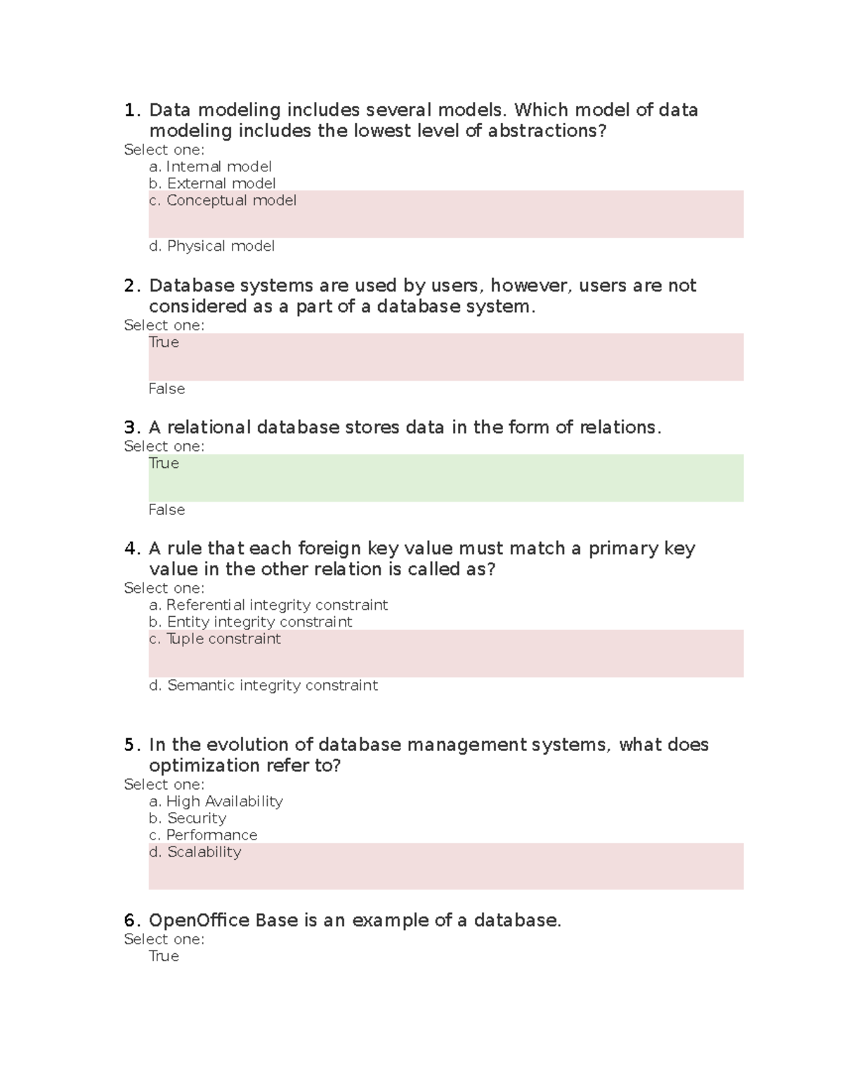 Quiz1 Selfquiz 1. Data modeling includes several models. Which
