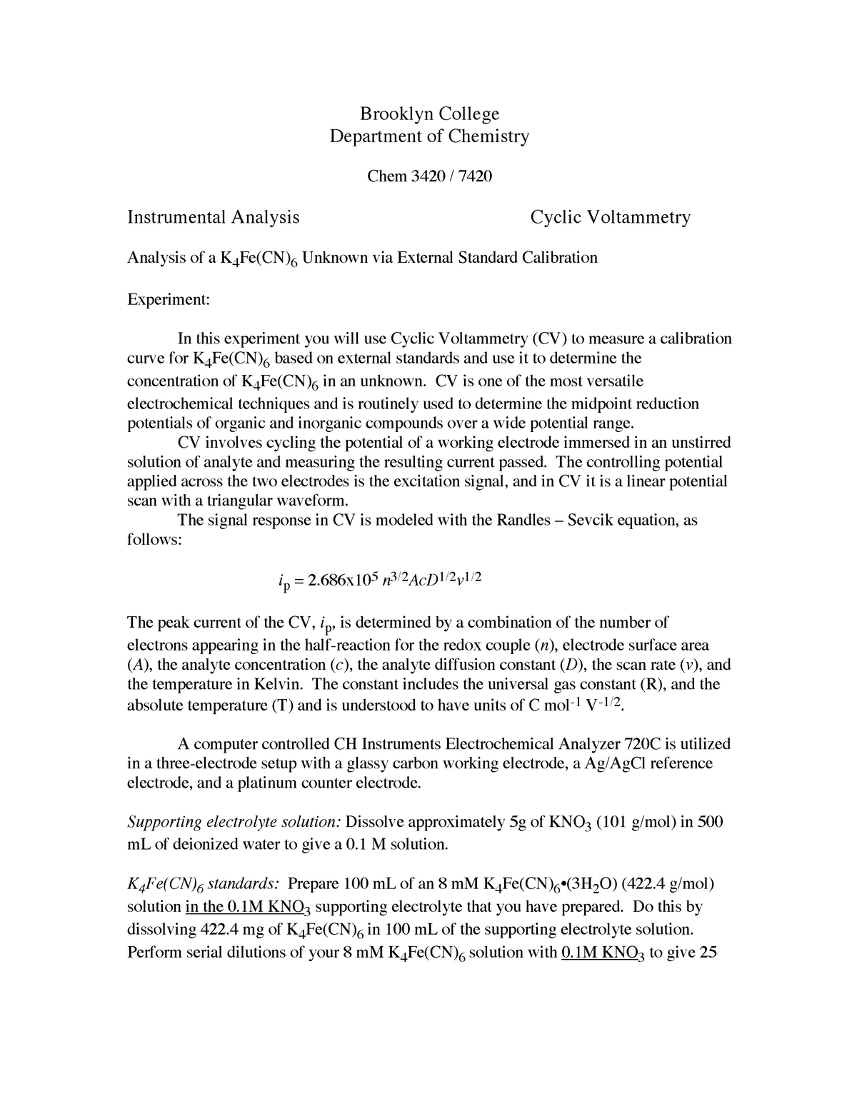 Lab 4 Cv Cyclic Voltammetry Analysis Of A K4fe Cn 6 Unknown Via External Standard Calibration Studocu
