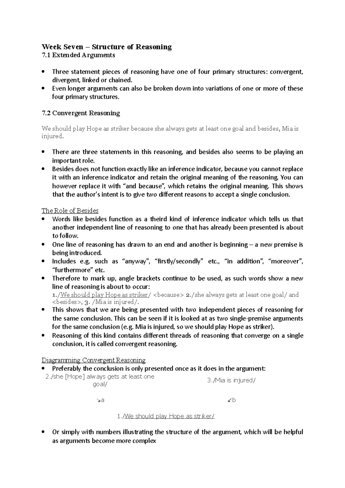 Week Seven - Structure of Reasoning - Even longer arguments can also be ...