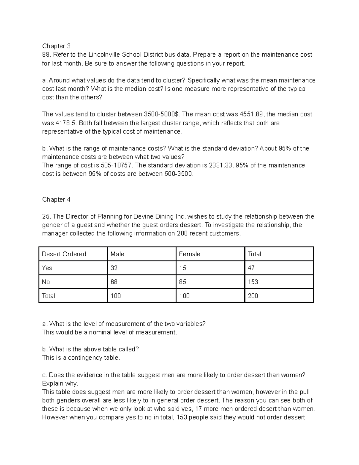 Chapter 3-5 Questions - Chapter 3 88. Refer to the Lincolnville School ...