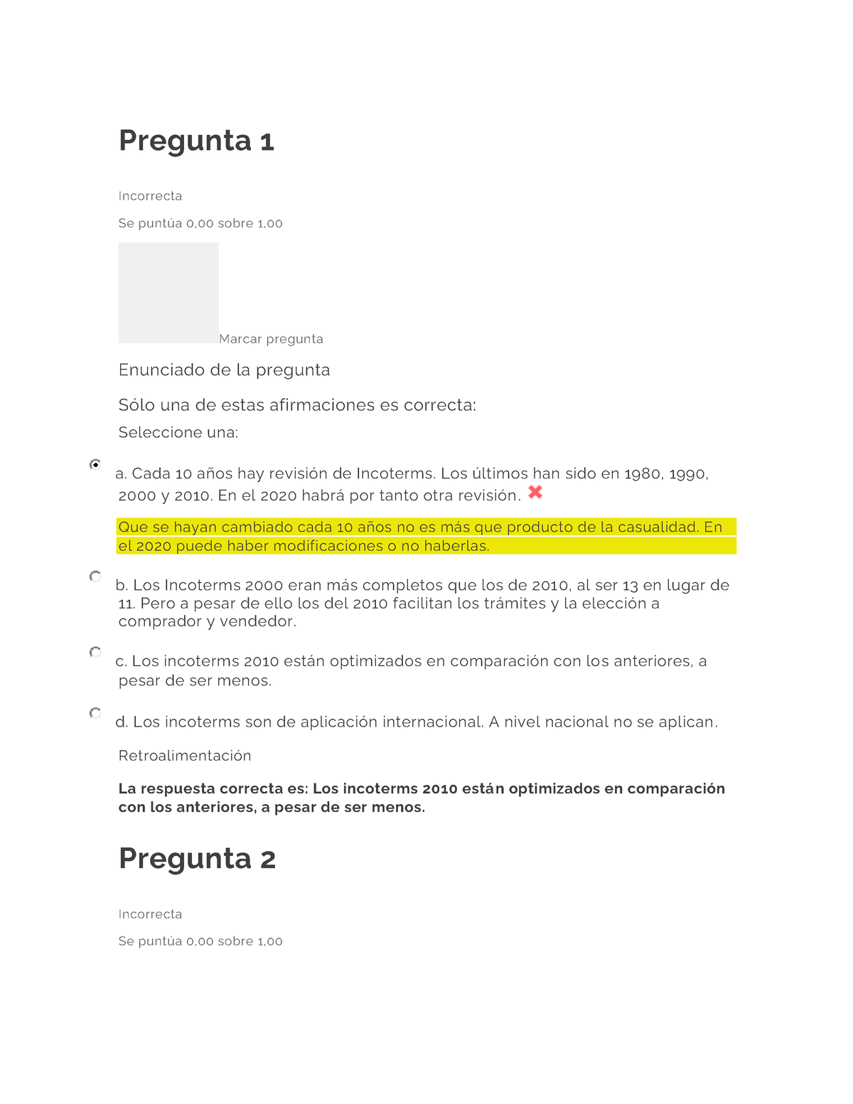 Examen Unidad III Sistema Logístico DFI - Pregunta 1 Incorrecta Se Punt ...