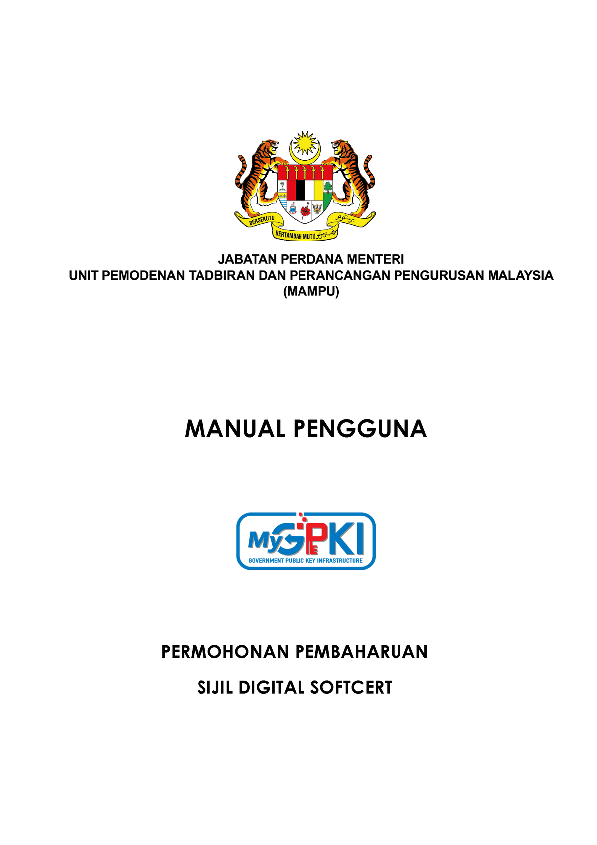 Manual Pengguna - Permohonan Pembaharuan Sijil Digital Soft Cert V1 ...