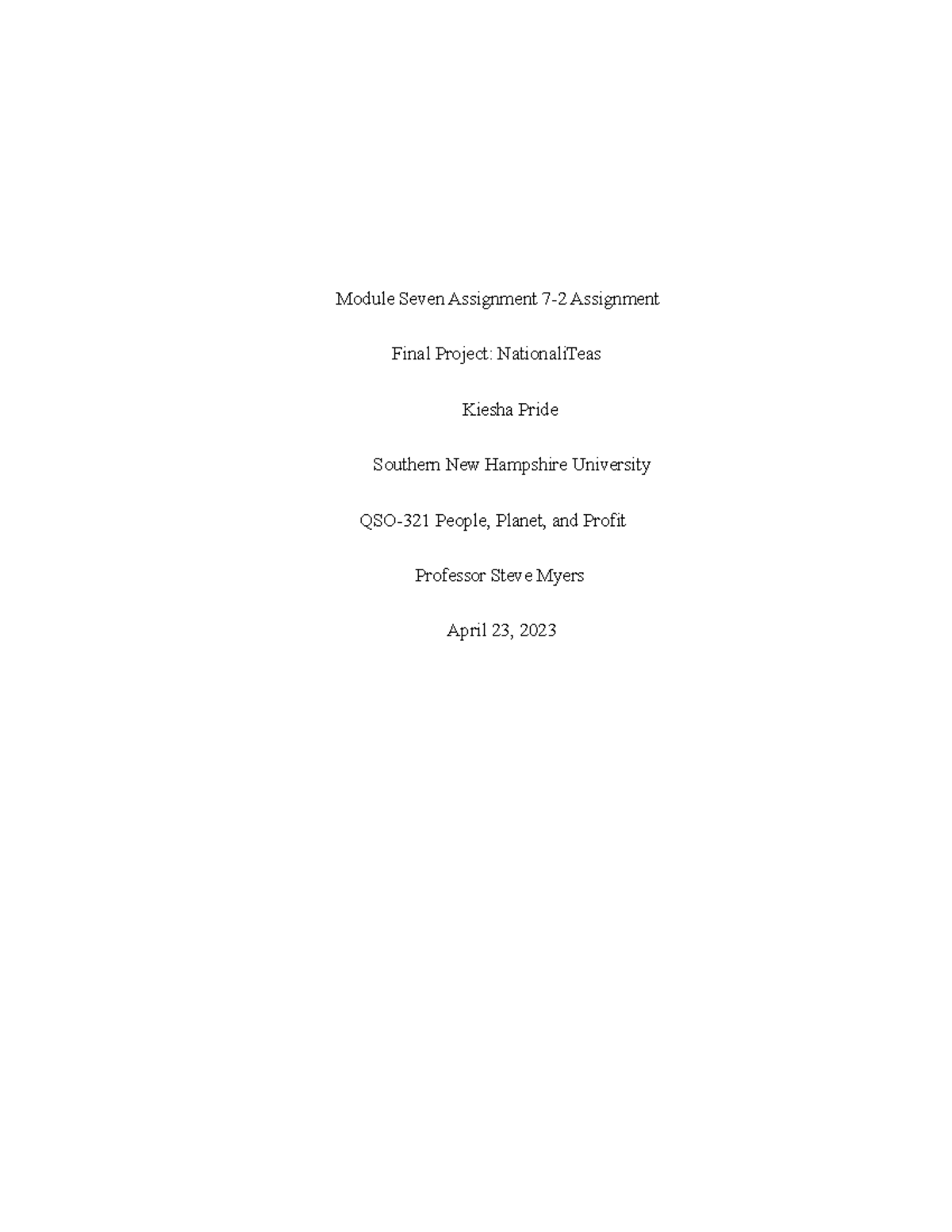 Assignment 7 ppp - weeek 7 of this course. Use as an outline. recievede ...