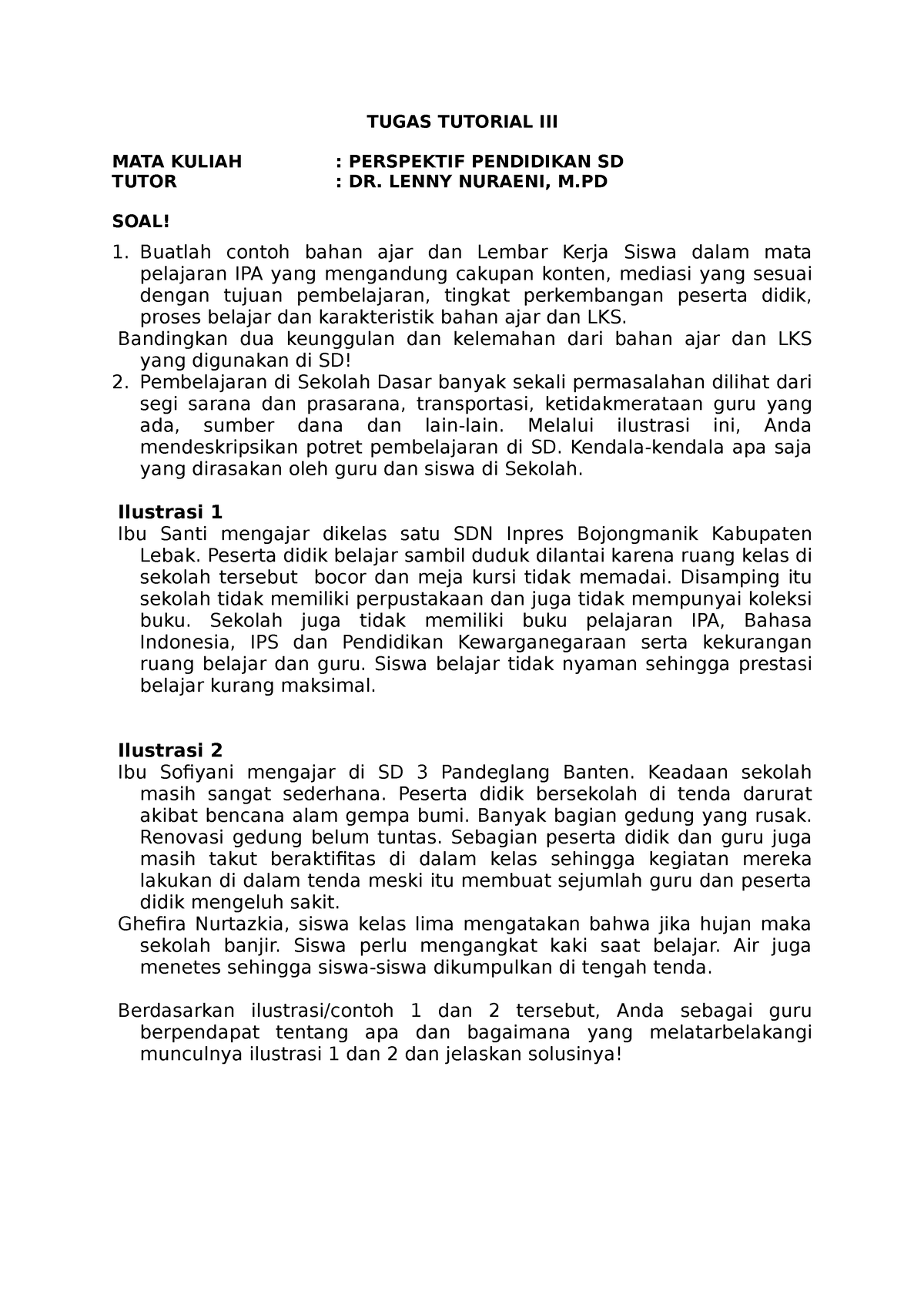 Tugas Tutorial 3 - TUGAS TUTORIAL III MATA KULIAH : PERSPEKTIF ...