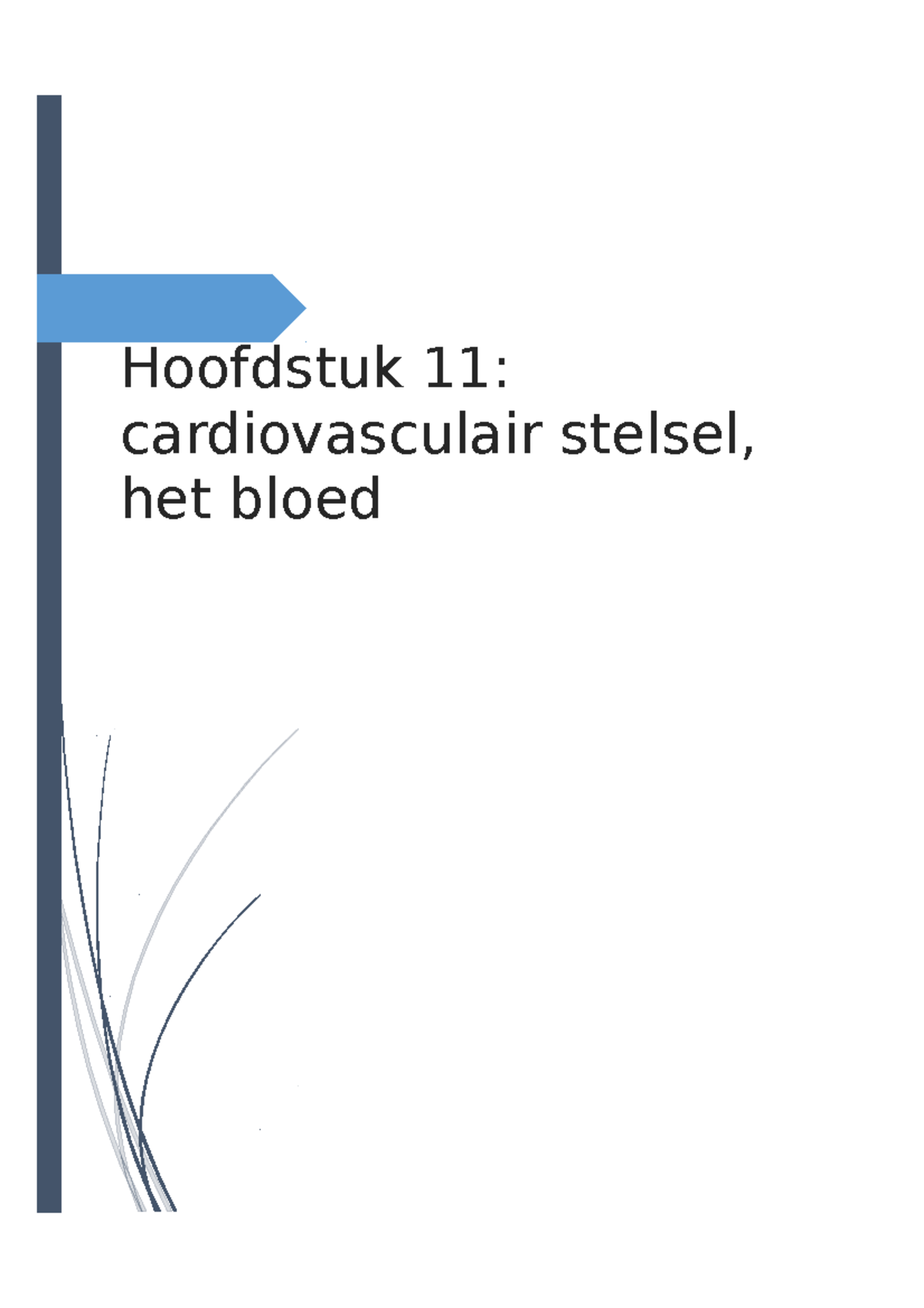 Hoofdstuk 11 Het Bloed - Samenvatting Anatomie En Fysiologie: Een ...