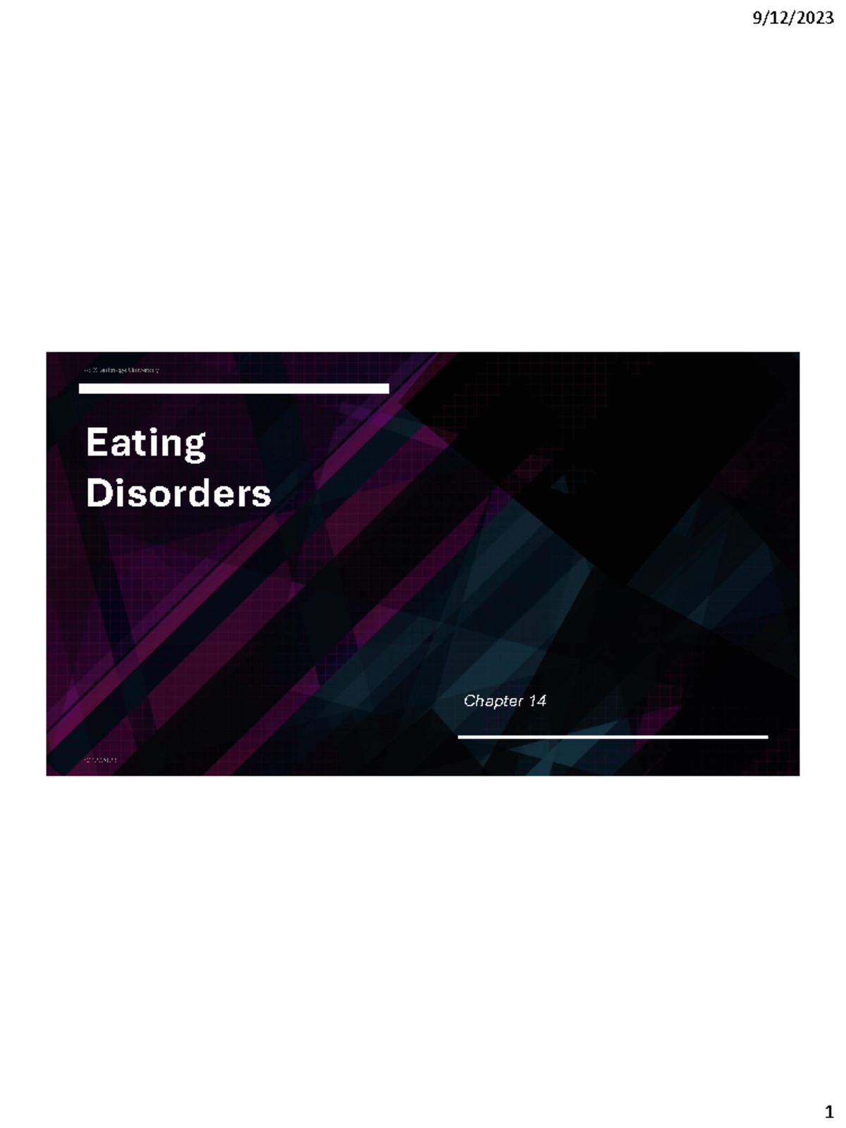 NUR 2200 - Eating Disorders Week 6 - 9.23 - Eating Disorders Chapter 14 ...