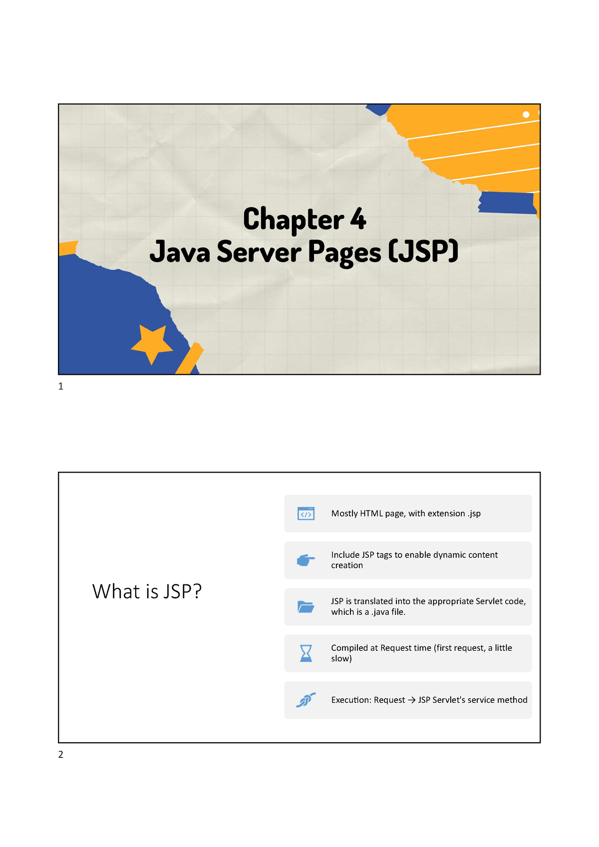 4 - JSP - Bior - Chapter 4 Java Server Pages (JSP) What Is JSP? Mostly ...