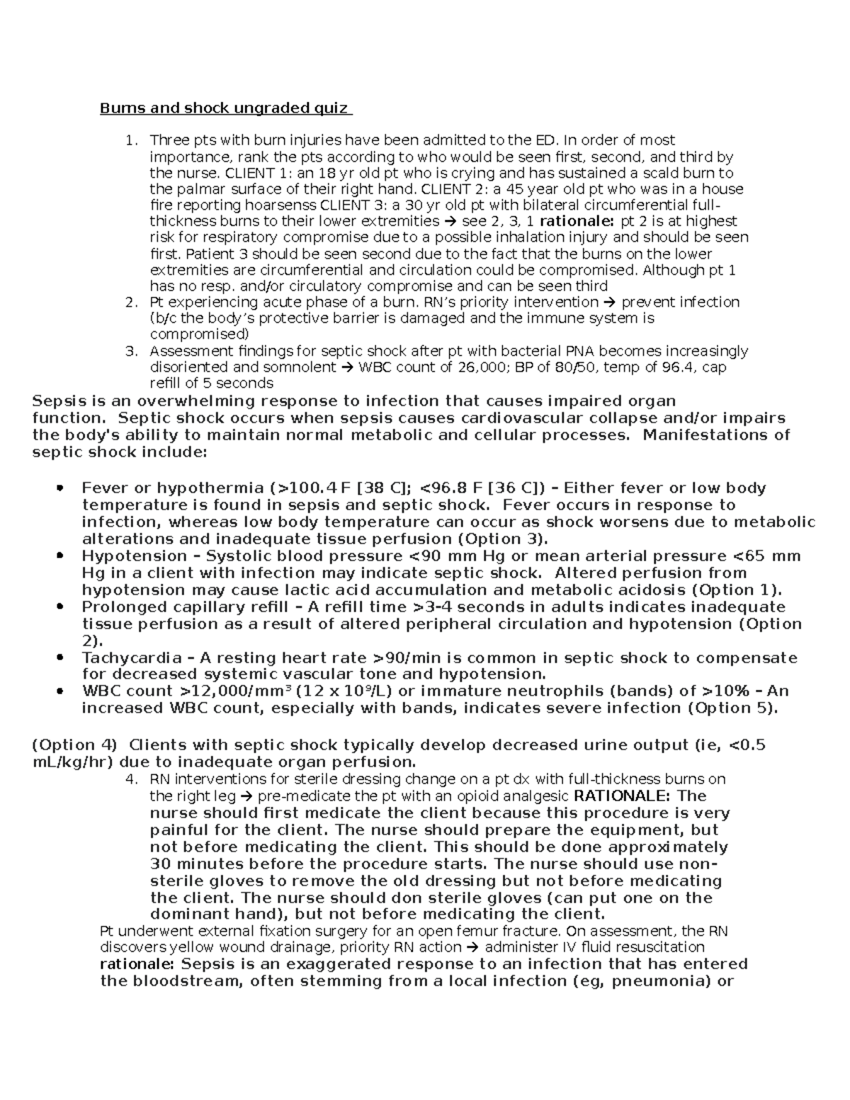 Med surg graded quizzes Burns and shock ungraded quiz Three pts with